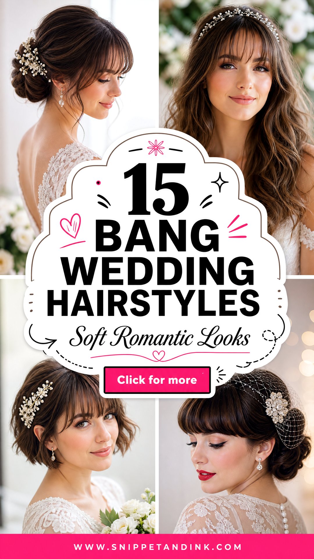 15 Bang Wedding Hairstyles for Soft Romantic Bridal Looks - 15 Bang Wedding Hairstyles for Soft, Romantic Bridal Looks