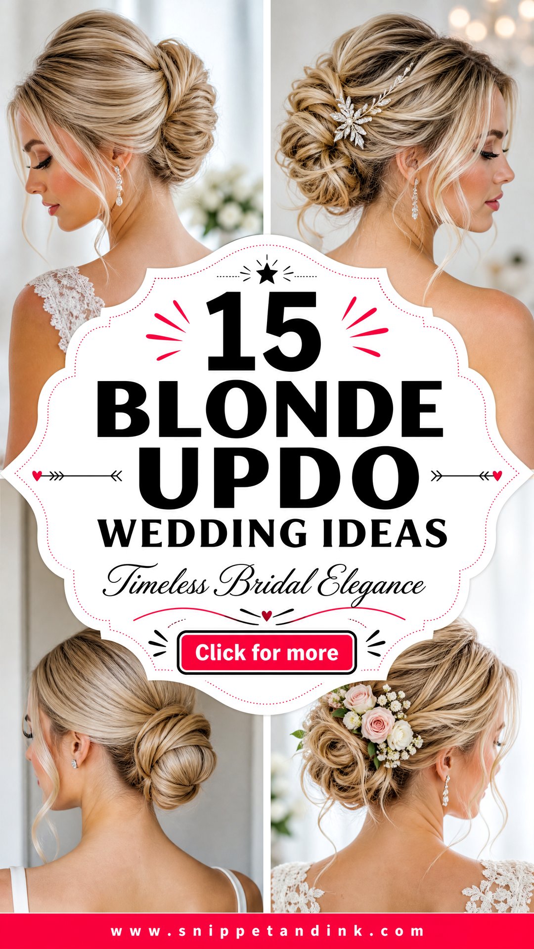 15 Blonde Updo Wedding Ideas For Timeless Bridal Elegance - 15 Blonde Updo Wedding Ideas For Timeless Bridal Elegance