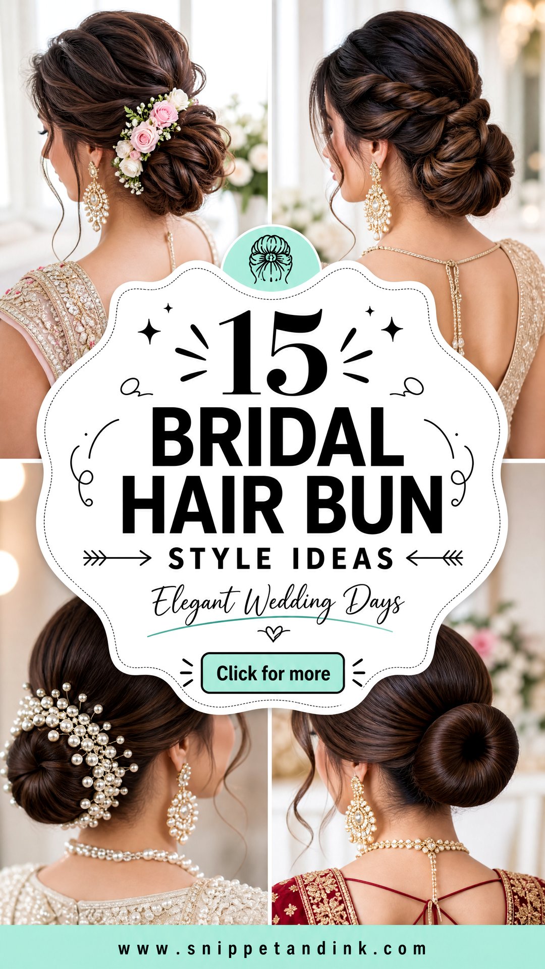 15 Bridal Hair Bun Style Ideas for Elegant Wedding Days - 15 Bridal Hair Bun Style Ideas for Elegant Wedding Days