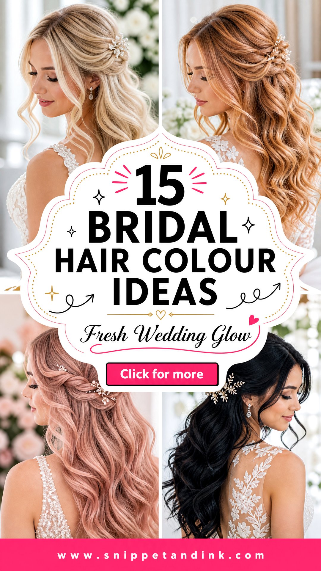 15 Bridal Hair Colour Ideas for a Fresh Wedding Glow - 15 Bridal Hair Colour Ideas for a Fresh Wedding Glow
