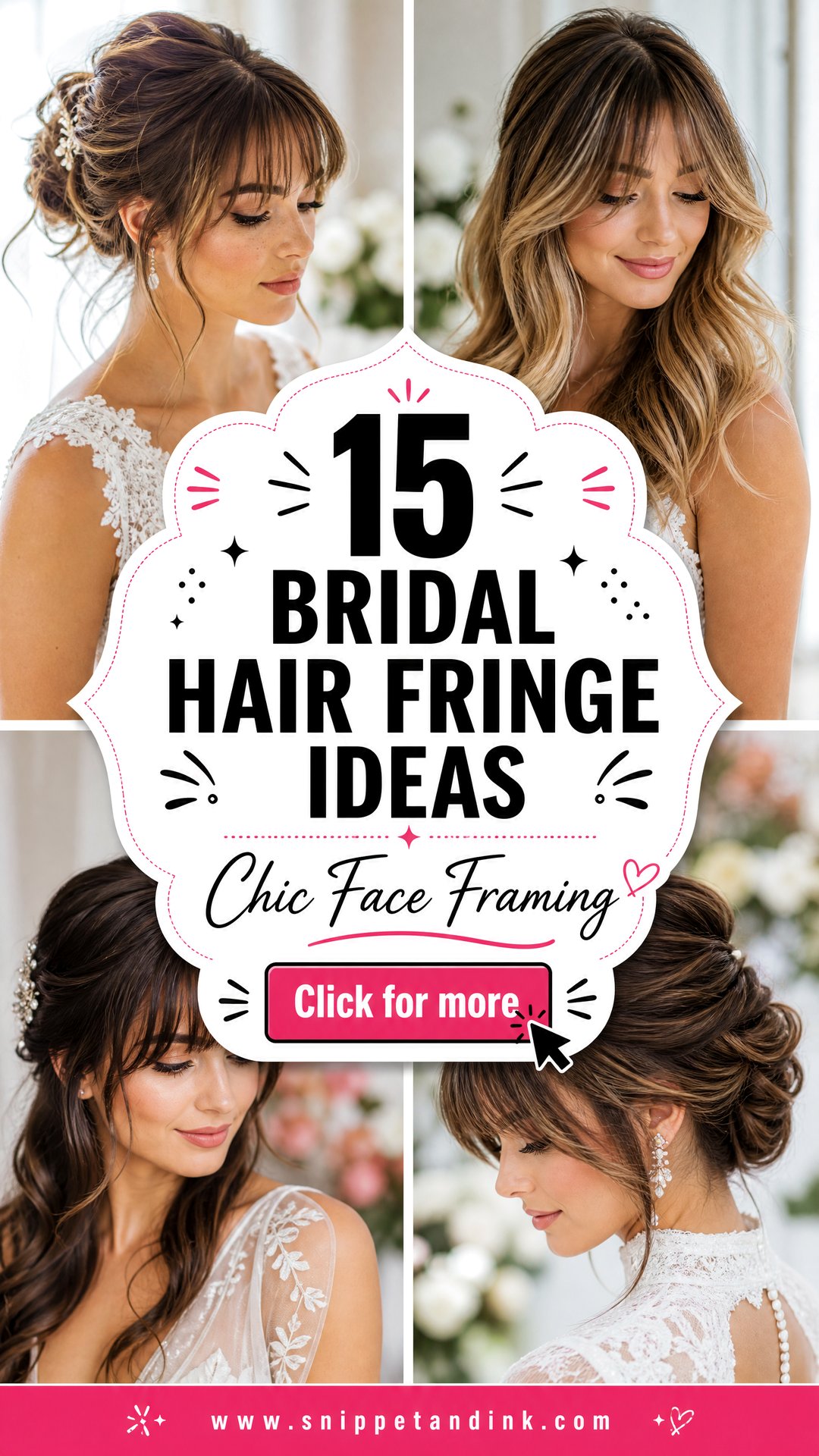 15 Bridal Hair Fringe Ideas for Chic Face-Framing Style - 15 Bridal Hair Fringe Ideas for Chic Face-Framing Style
