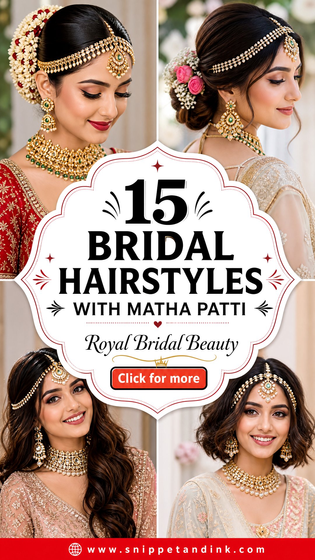 15 Bridal Hairstyles with Matha Patti for Royal Brides - 15 Bridal Hairstyles with Matha Patti for Royal Brides
