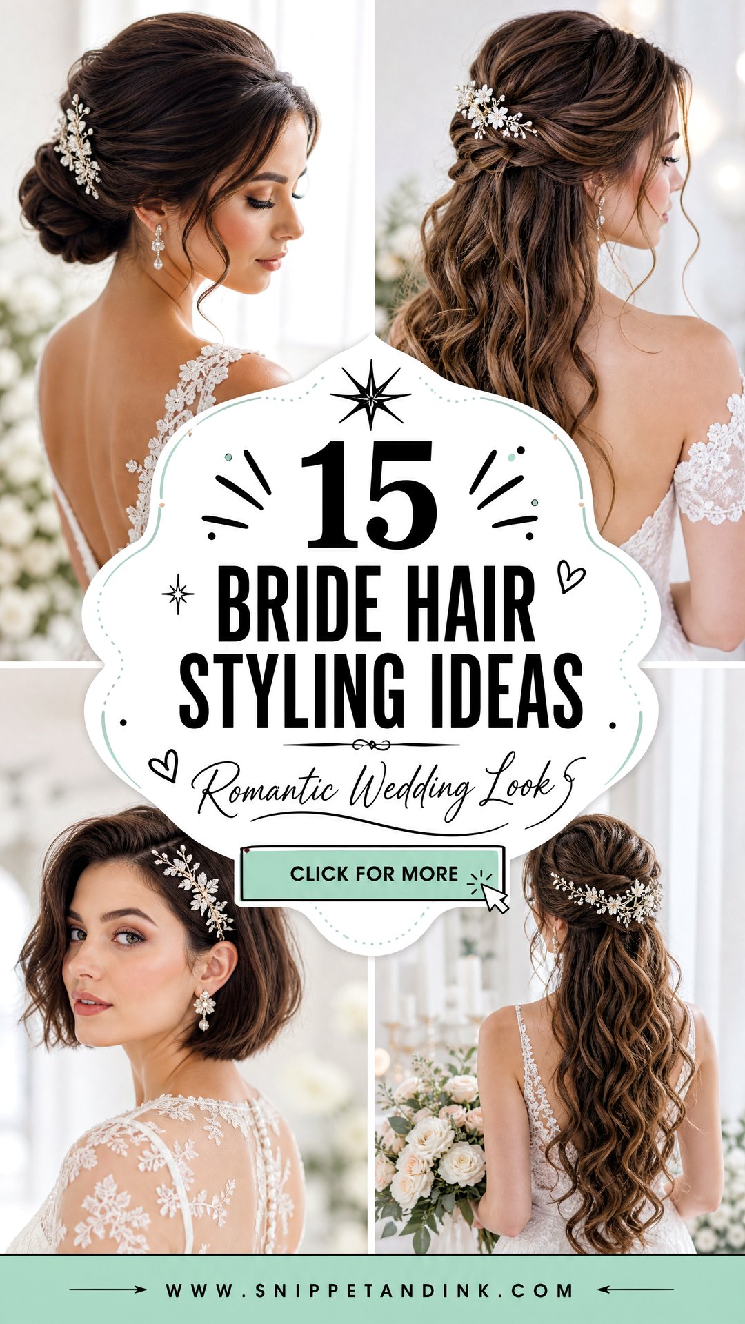 15 Bride Hair Styling Ideas for a Romantic Wedding Look - 15 Bride Hair Styling Ideas for a Romantic Wedding Look