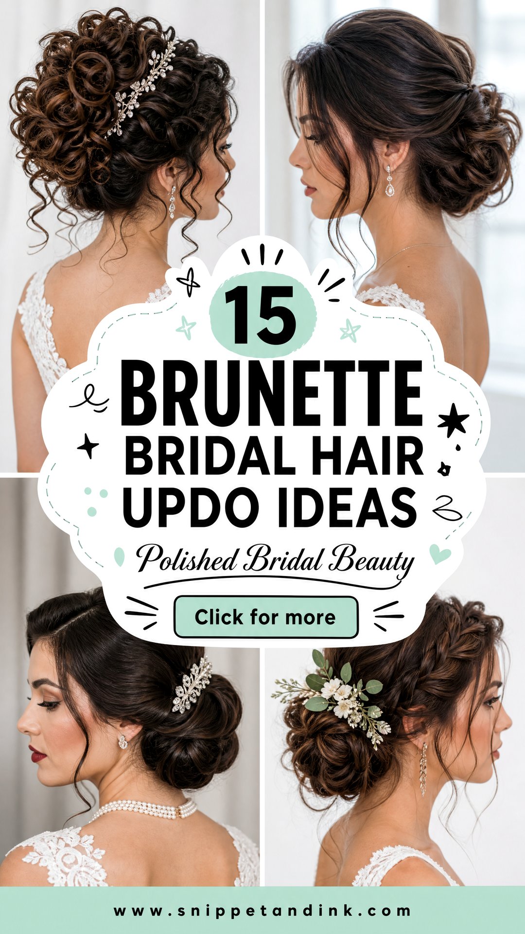 15 Brunette Bridal Hair Updo Ideas for Polished Brides - 15 Brunette Bridal Hair Updo Ideas for Polished Brides