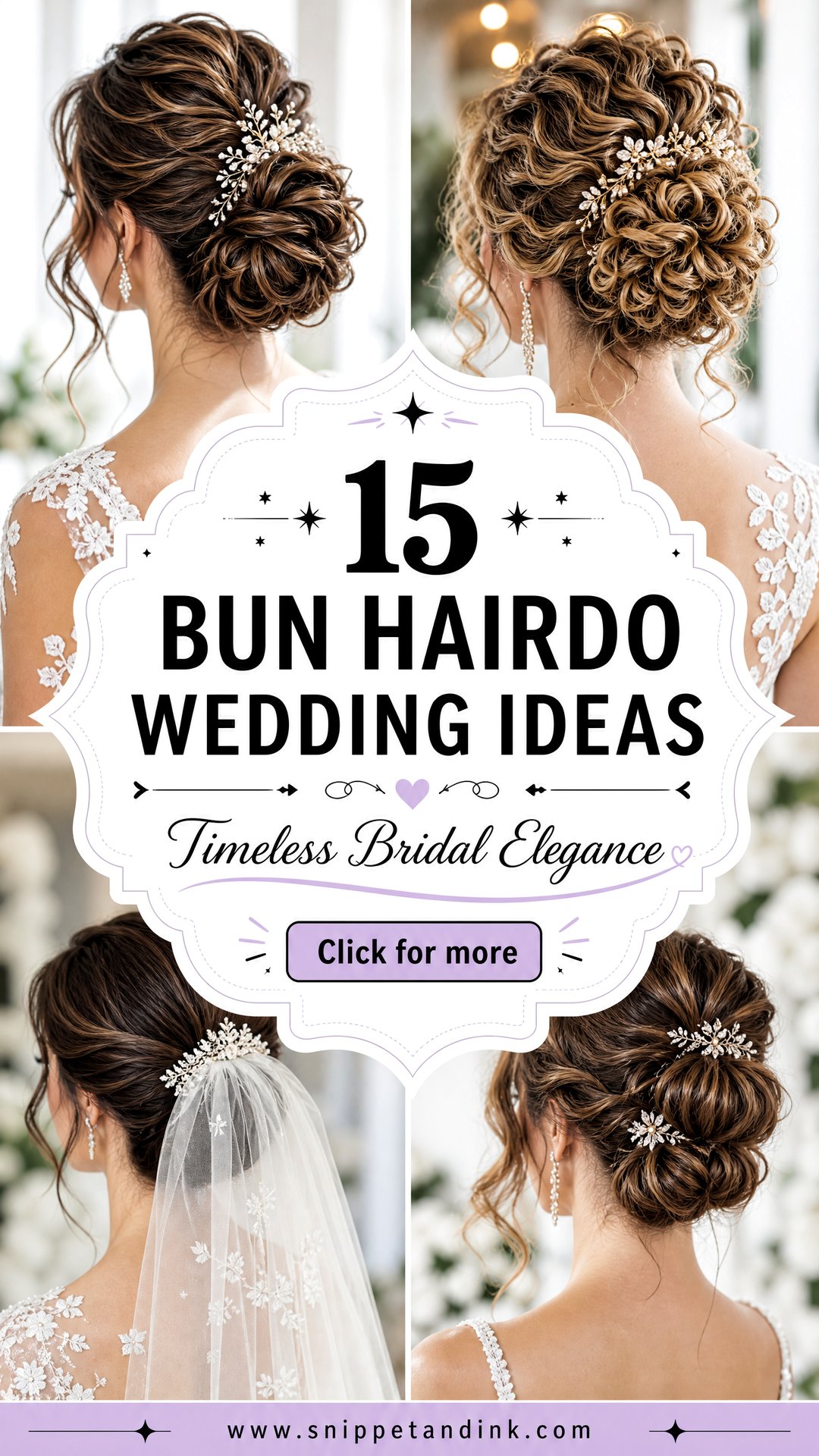 15 Bun Hairdo Wedding Ideas for Timeless Bridal Elegance - 15 Bun Hairdo Wedding Ideas for Timeless Bridal Elegance