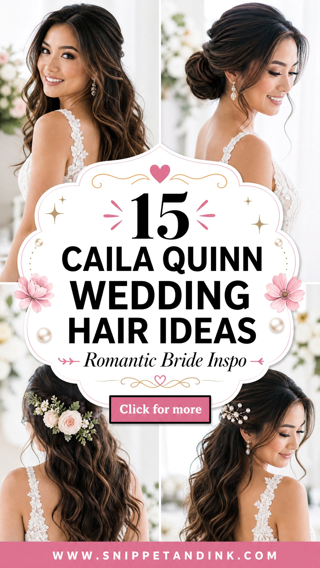 15 Caila Quinn Wedding Hair Ideas for Romantic Brides - 15 Caila Quinn Wedding Hair Ideas for Romantic Brides