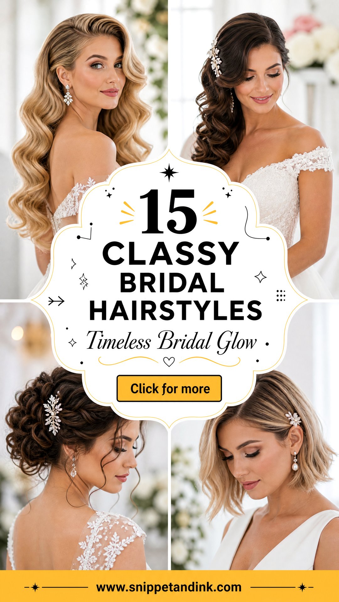 15 Classy Bridal Hairstyles for a Timeless Wedding Look - 15 Classy Bridal Hairstyles for a Timeless Wedding Look