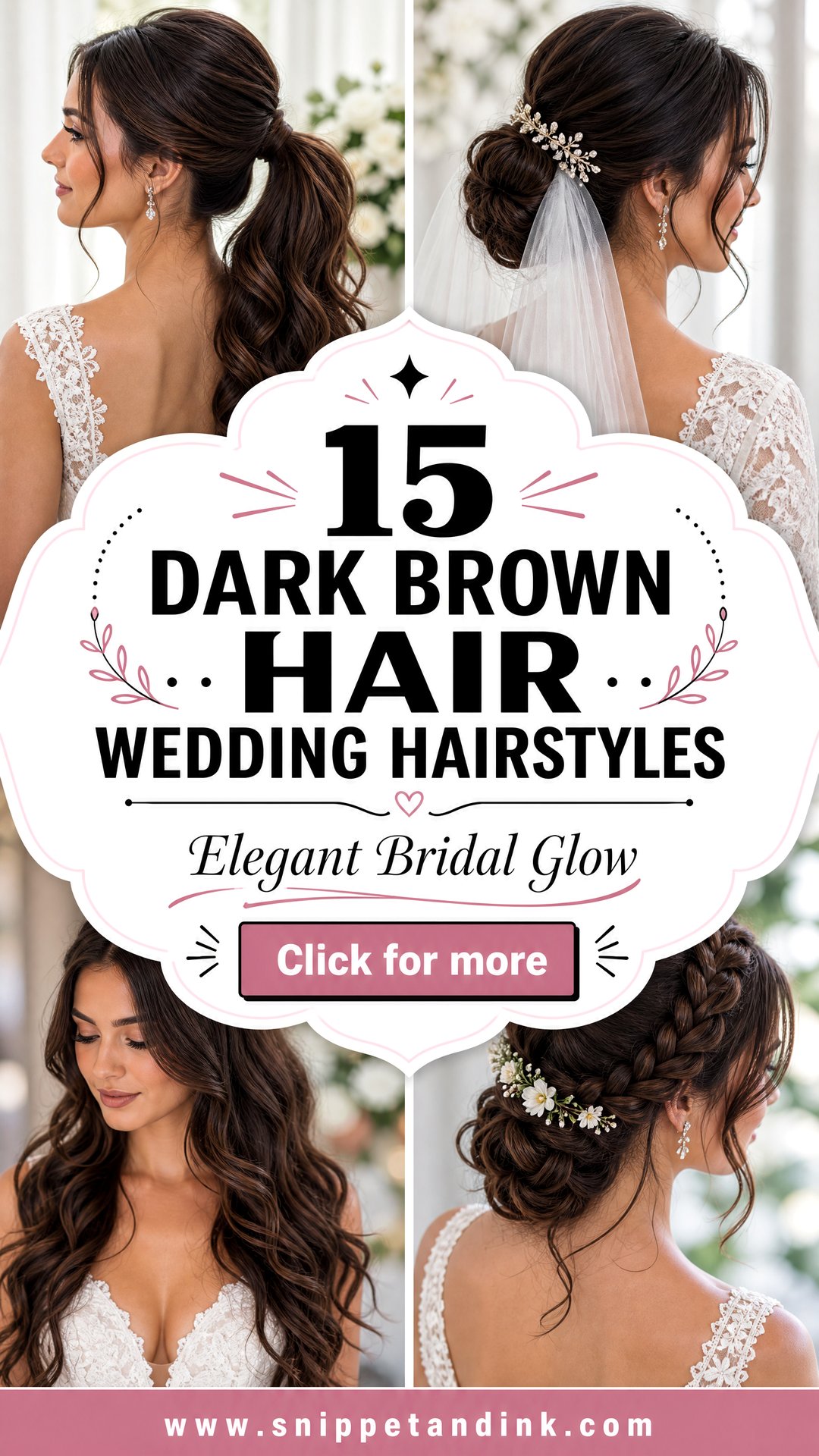 15 Dark Brown Hair Wedding Hairstyles for Elegant Brides - 15 Dark Brown Hair Wedding Hairstyles for Elegant Brides