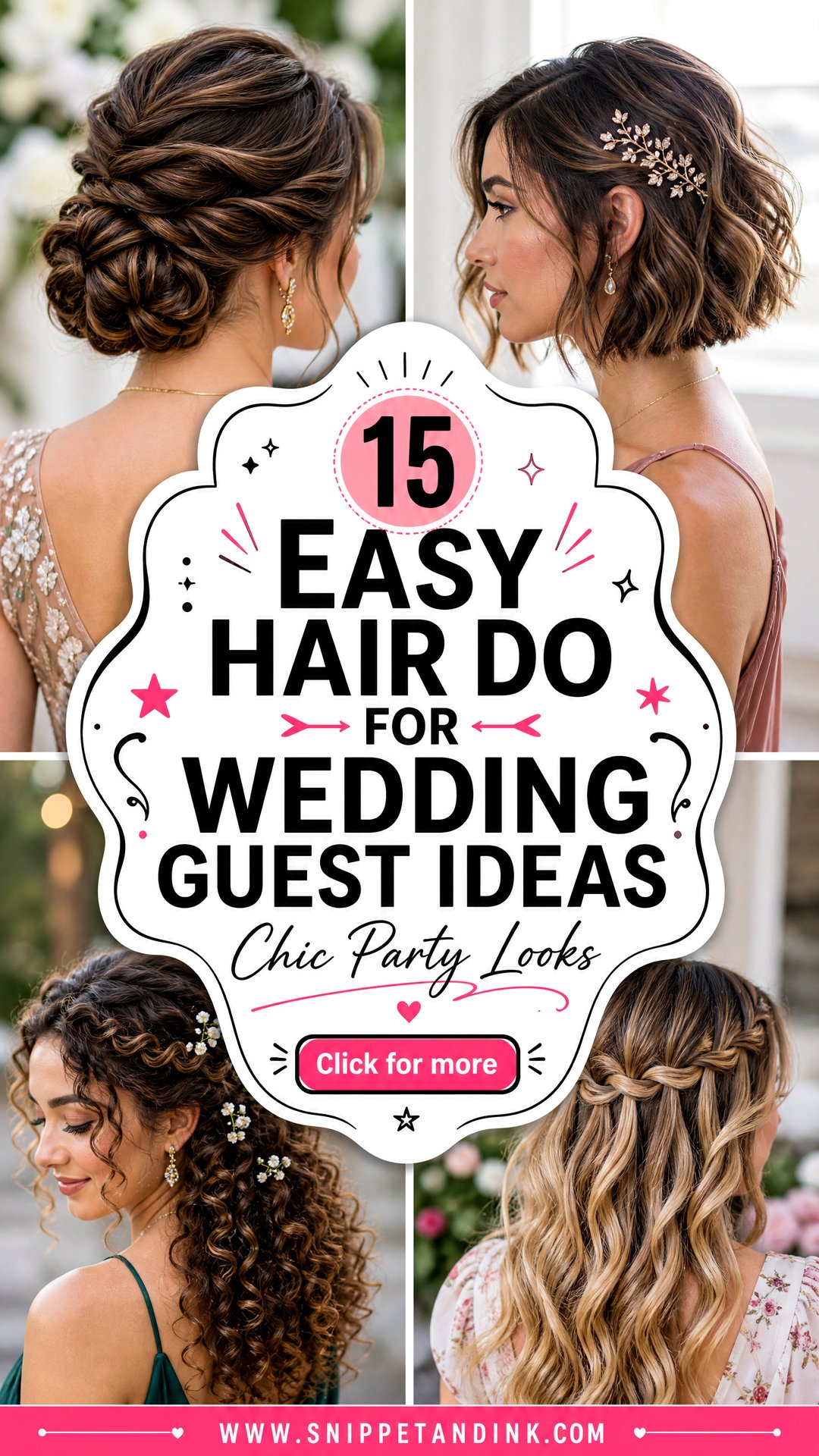 15 Easy Hair Do for Wedding Guest Ideas Chic Party Looks - 15 Easy Hair Do for Wedding Guest Ideas: Chic Party Looks
