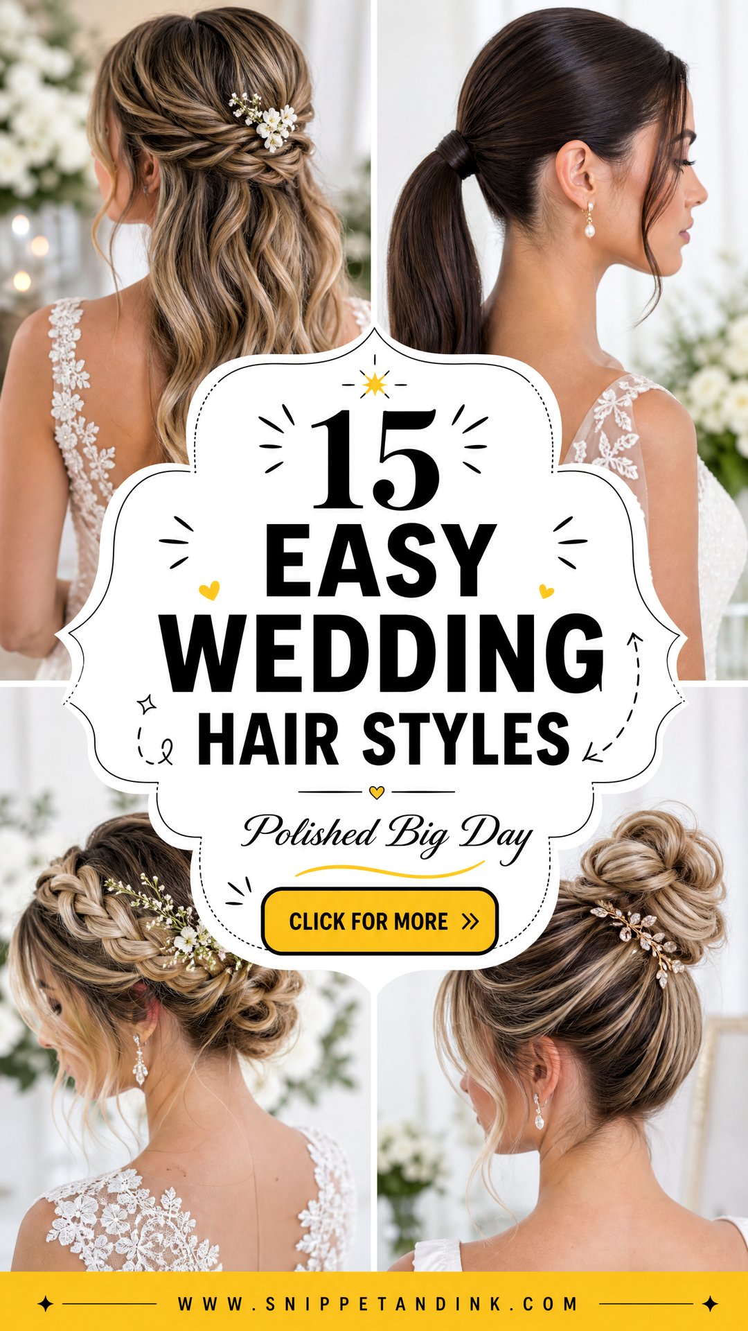 15 Easy Wedding Hair Styles for a Polished Big-Day Look - 15 Easy Wedding Hair Styles for a Polished Big-Day Look