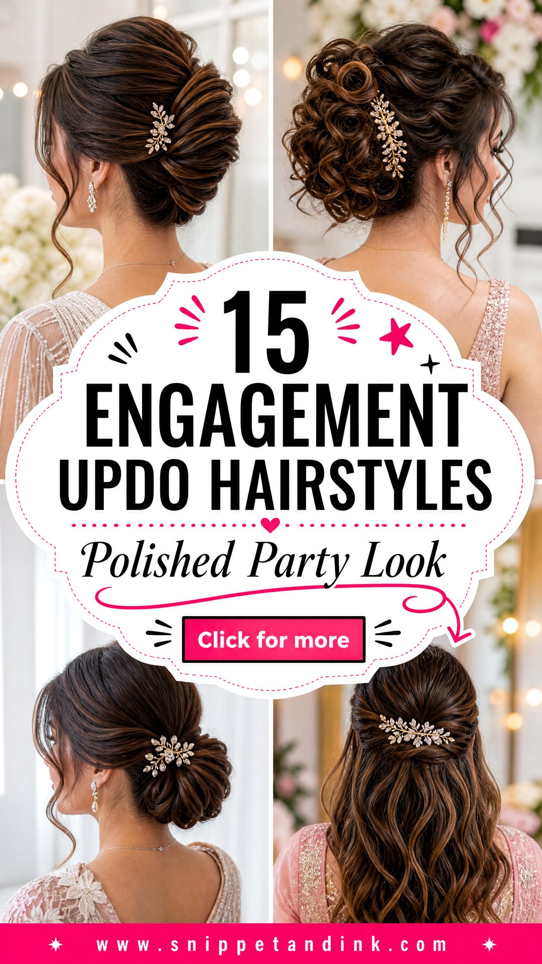 15 Engagement Updo Hairstyles for a Polished Party Look - 15 Engagement Updo Hairstyles for a Polished Party Look