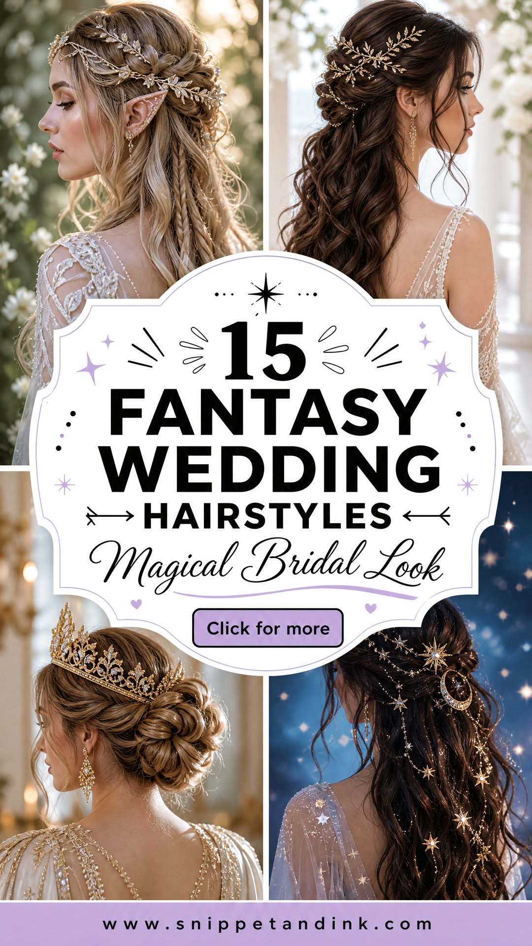 15 Fantasy Wedding Hairstyles for a Magical Bridal Look - 15 Fantasy Wedding Hairstyles for a Magical Bridal Look