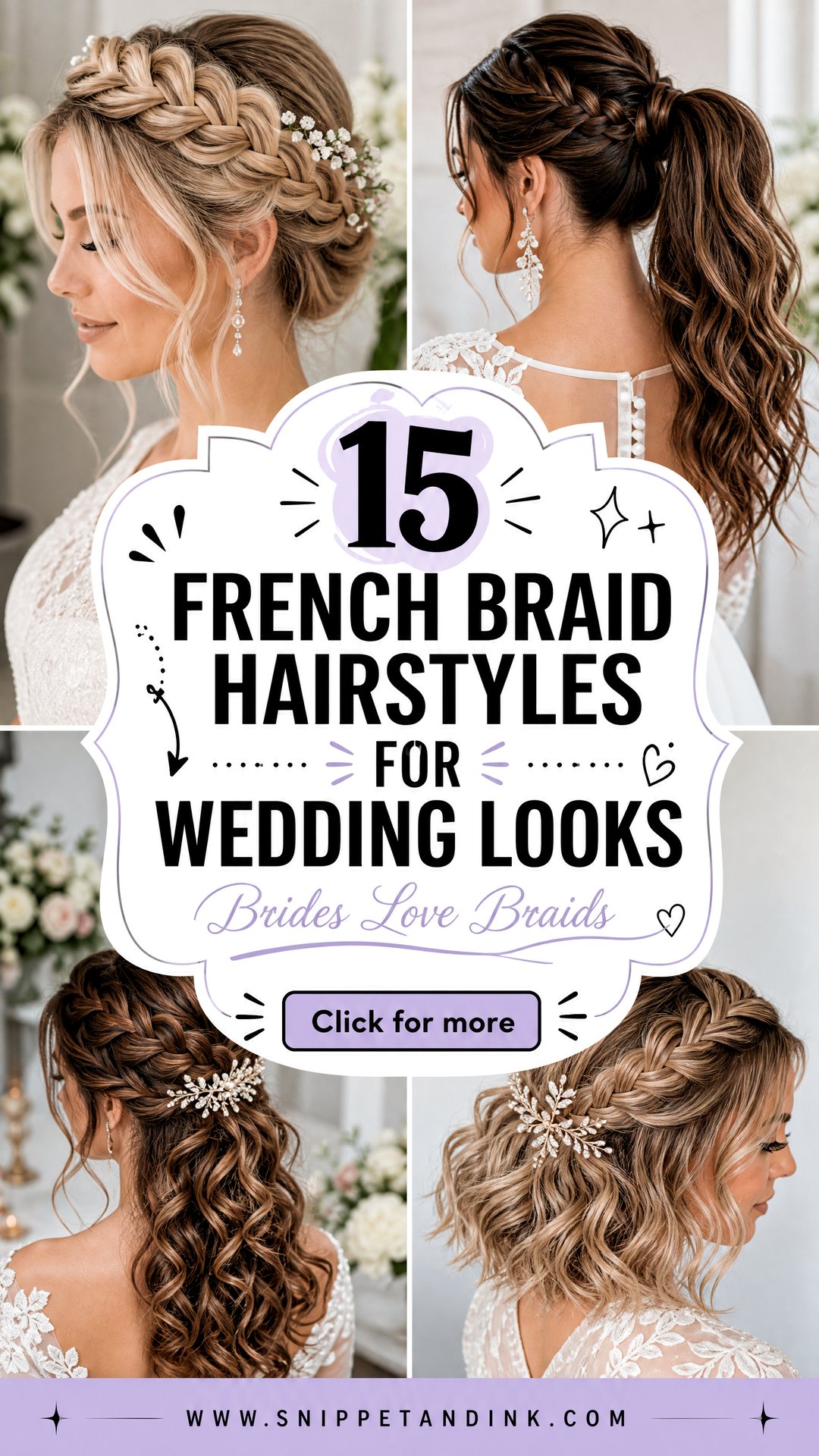 15 French Braid Hairstyles for Wedding Looks Brides Love - 15 French Braid Hairstyles for Wedding Looks Brides Love
