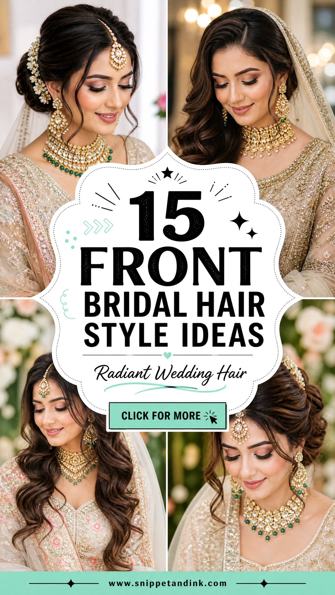 15 Front Bridal Hair Style Ideas for a Radiant Wedding - 15 Front Bridal Hair Style Ideas for a Radiant Wedding