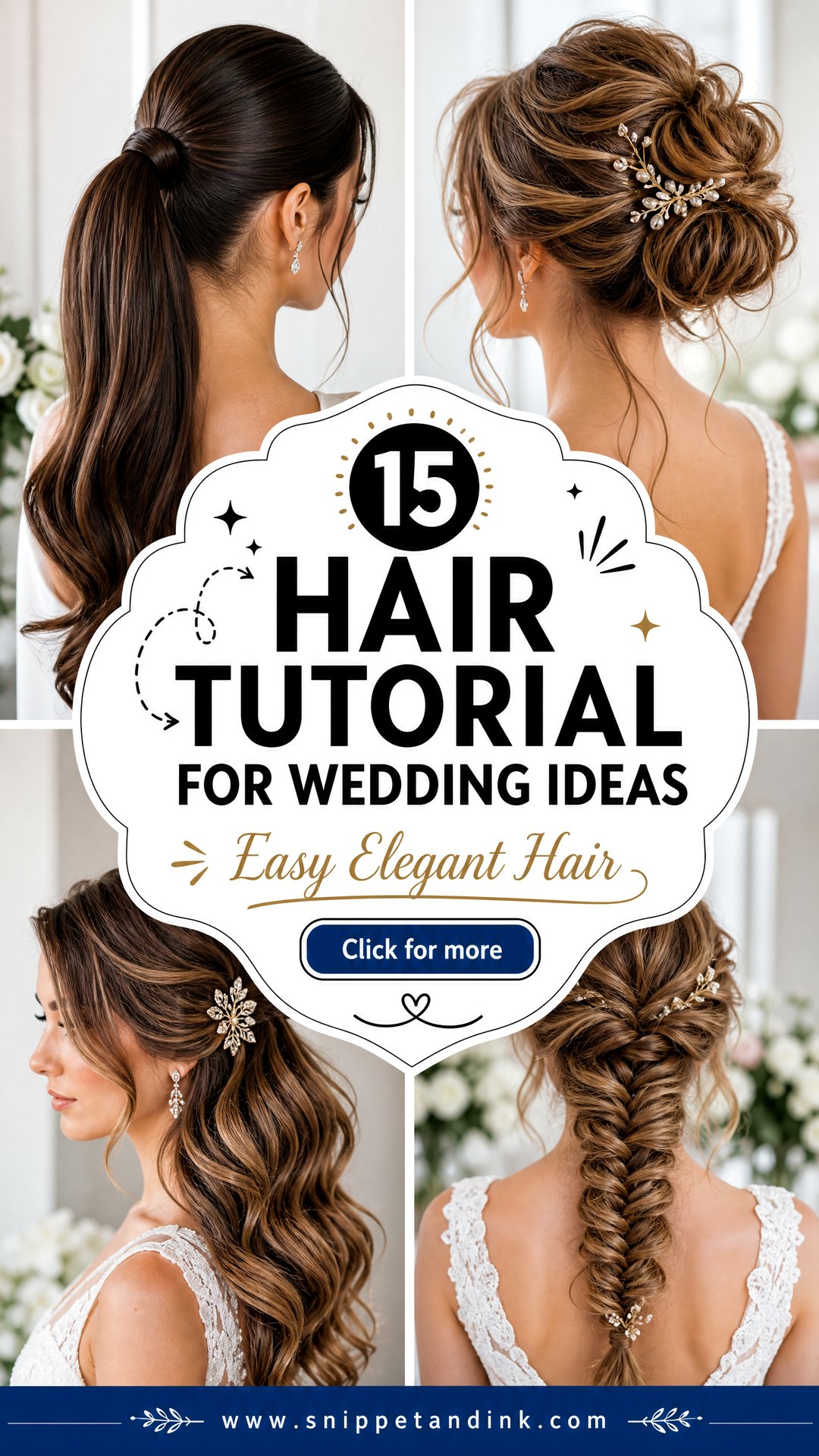 15 Hair Tutorial for Wedding Ideas Easy Elegant Looks - 15 Hair Tutorial for Wedding Ideas: Easy Elegant Looks