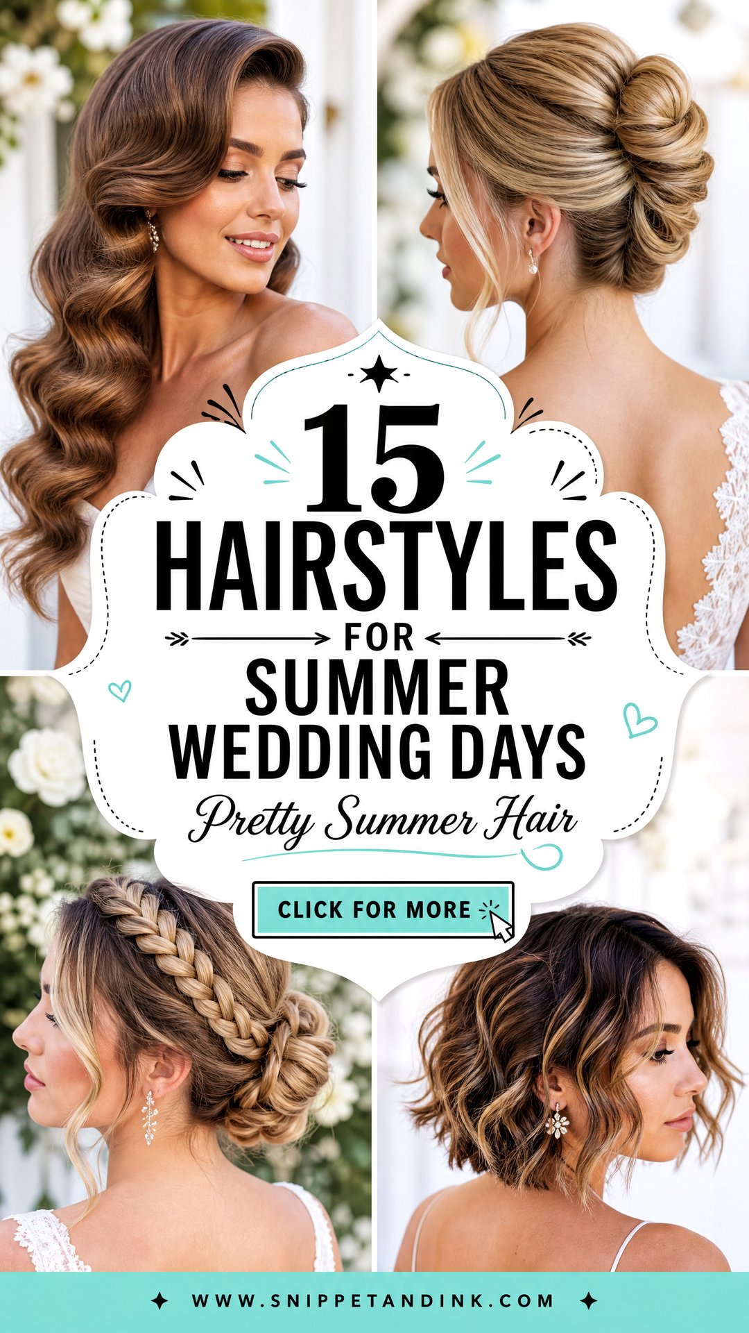 15 Hairstyles for Summer Wedding Days That Stay Pretty - 15 Hairstyles for Summer Wedding Days That Stay Pretty