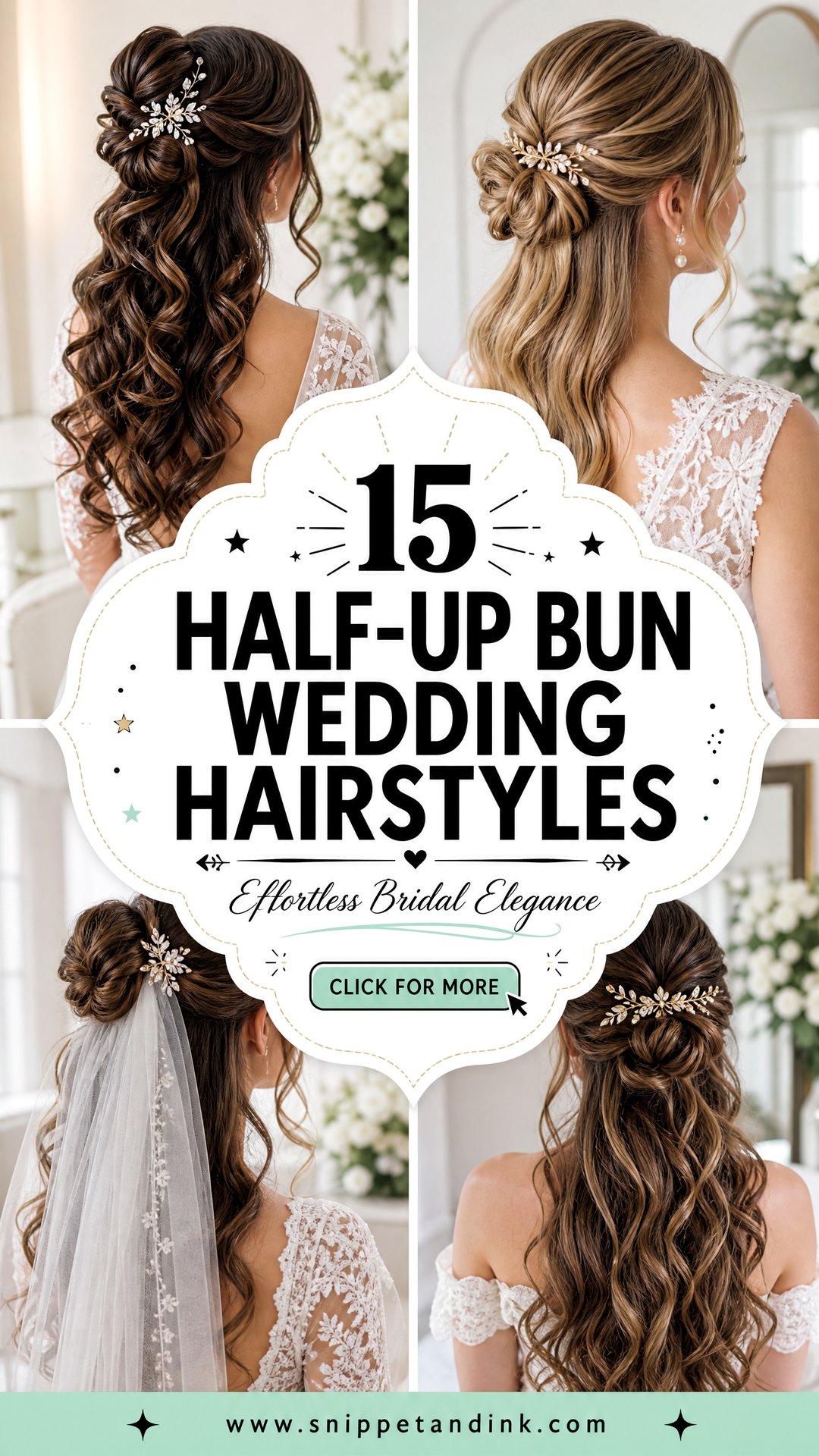 15 Half-Up Bun Wedding Hairstyles for Effortless Elegance - 15 Half-Up Bun Wedding Hairstyles for Effortless Elegance
