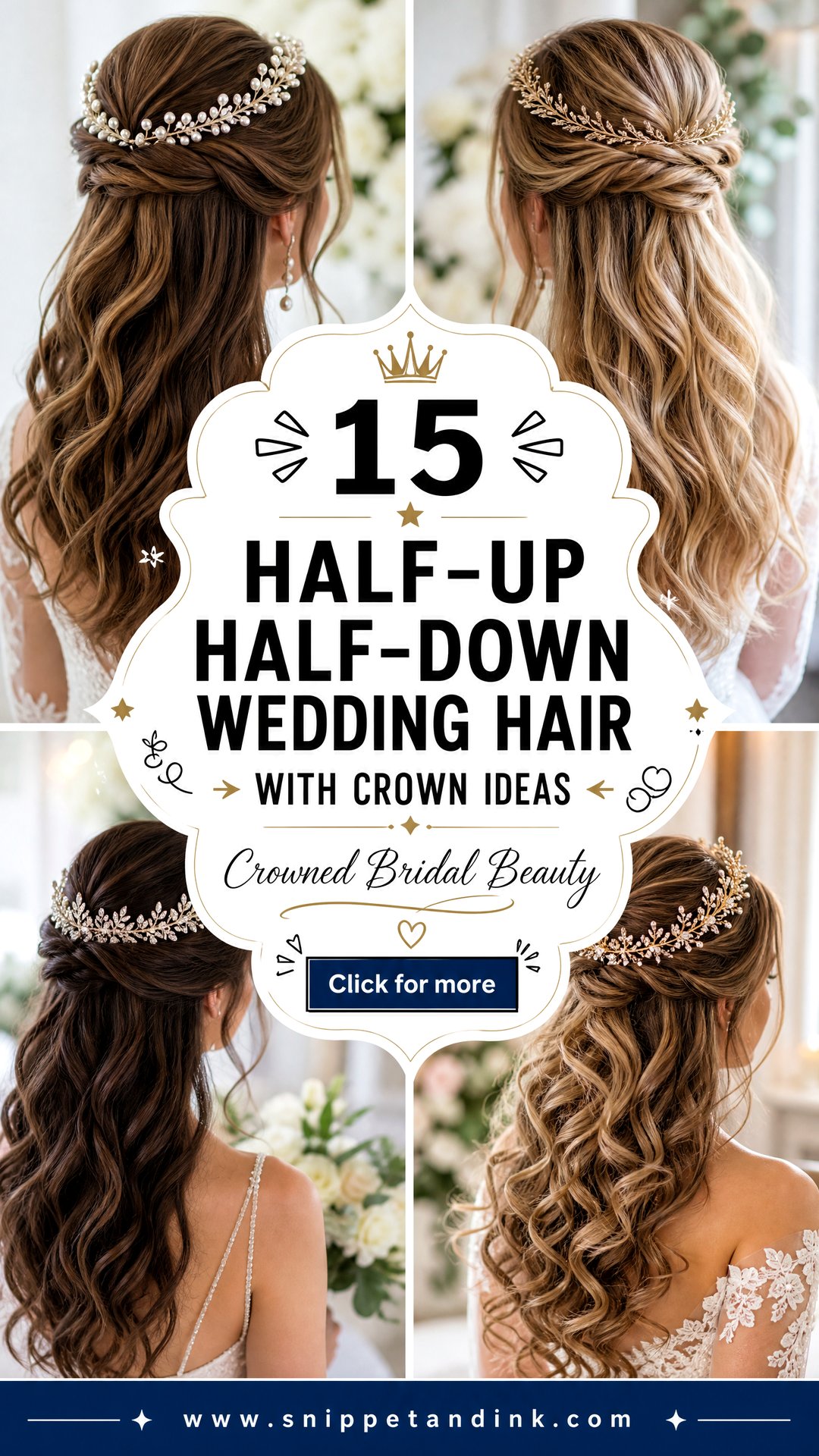 15 Half-Up Half-Down Wedding Hair with Crown Ideas for Brides - 15 Half-Up Half-Down Wedding Hair with Crown Ideas for Brides