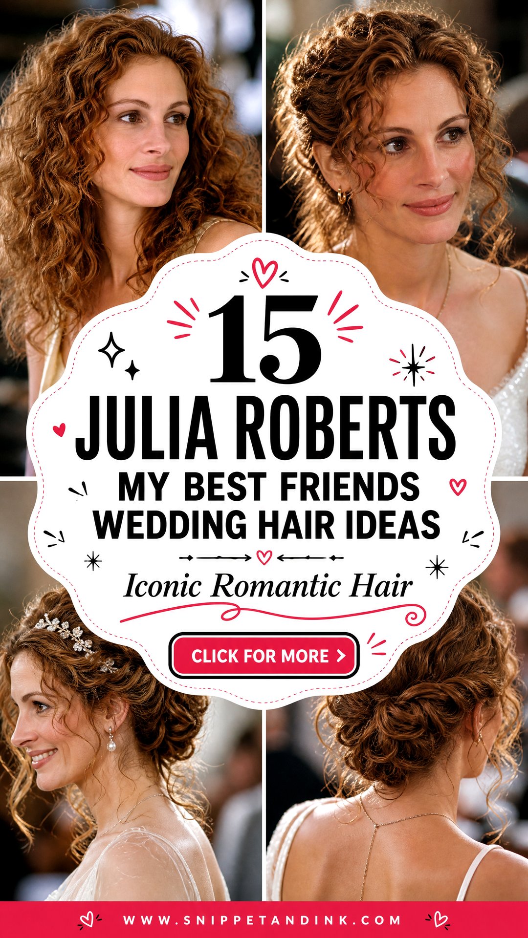 15 Julia Roberts My Best Friends Wedding Hair Ideas to Try - 15 Julia Roberts My Best Friends Wedding Hair Ideas to Try