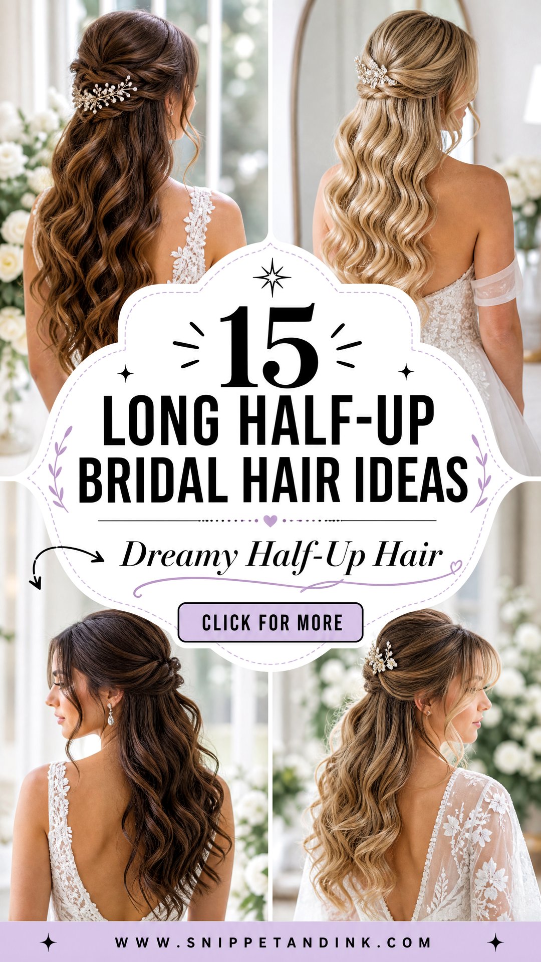 15 Long Half-Up Bridal Hair Ideas for Dreamy Weddings - 15 Long Half-Up Bridal Hair Ideas for Dreamy Weddings