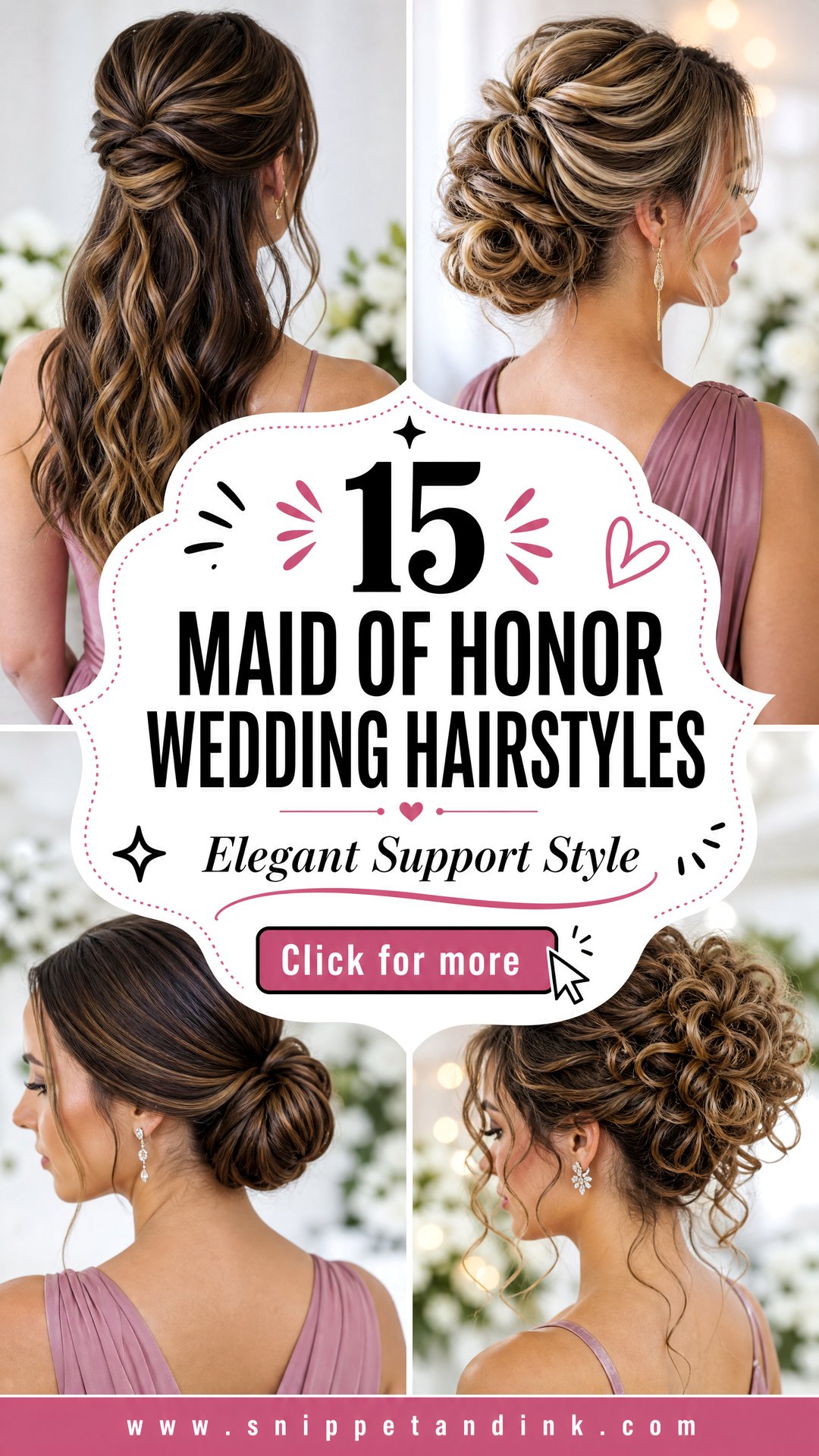 15 Maid of Honor Wedding Hairstyles for Elegant Support - 15 Maid of Honor Wedding Hairstyles for Elegant Support