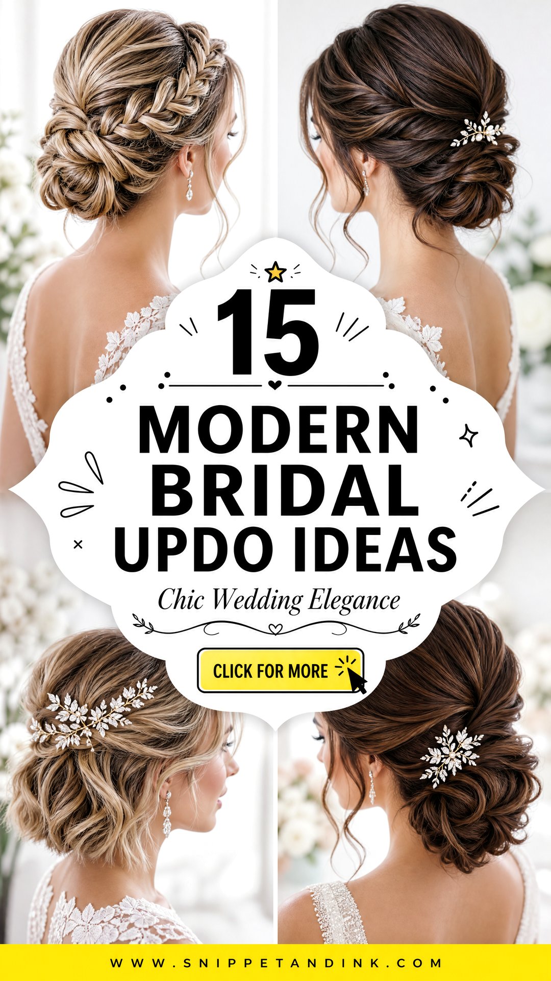 15 Modern Bridal Updo Ideas for Chic Wedding Elegance - 15 Modern Bridal Updo Ideas for Chic Wedding Elegance
