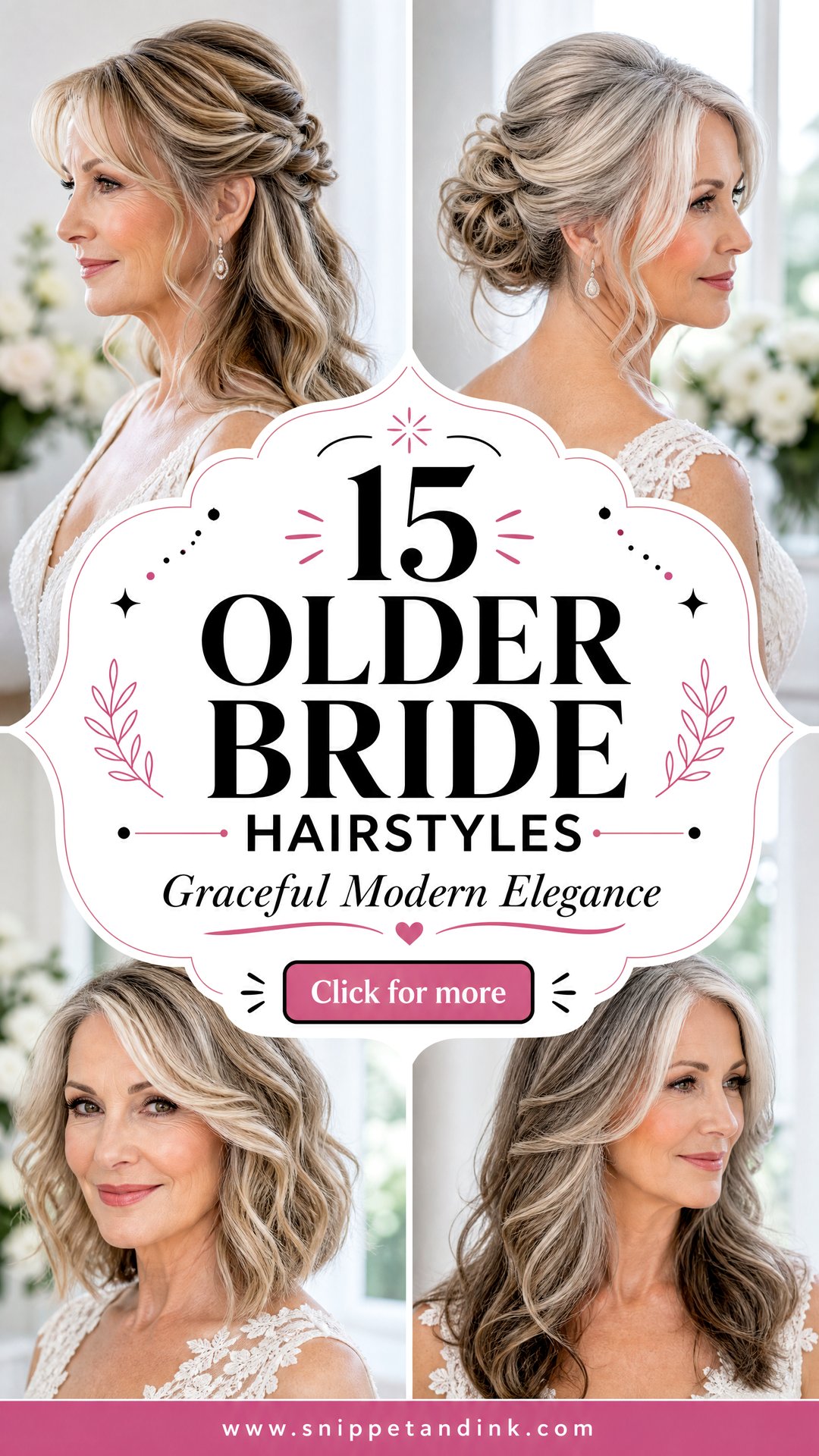 15 Older Bride Hairstyles for Graceful Modern Elegance - 15 Older Bride Hairstyles for Graceful, Modern Elegance