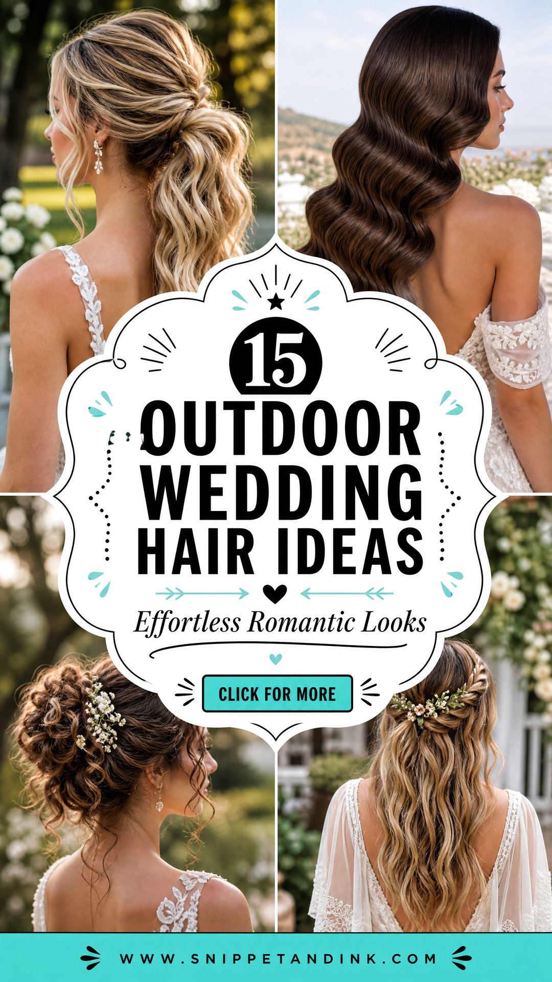 15 Outdoor Wedding Hair Ideas for Effortless Romantic Looks - 15 Outdoor Wedding Hair Ideas for Effortless Romantic Looks