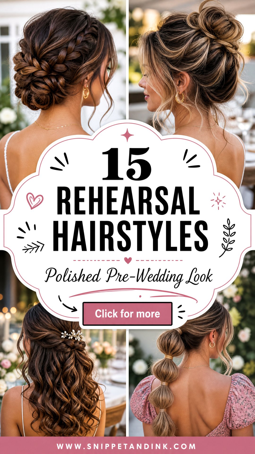 15 Rehearsal Hairstyles for a Polished Pre-Wedding Look - 15 Rehearsal Hairstyles for a Polished Pre-Wedding Look