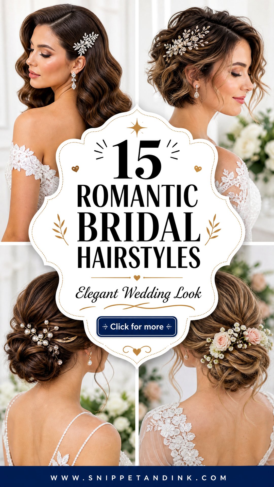 15 Romantic Bridal Hairstyles for an Elegant Wedding Look - 15 Romantic Bridal Hairstyles for an Elegant Wedding Look