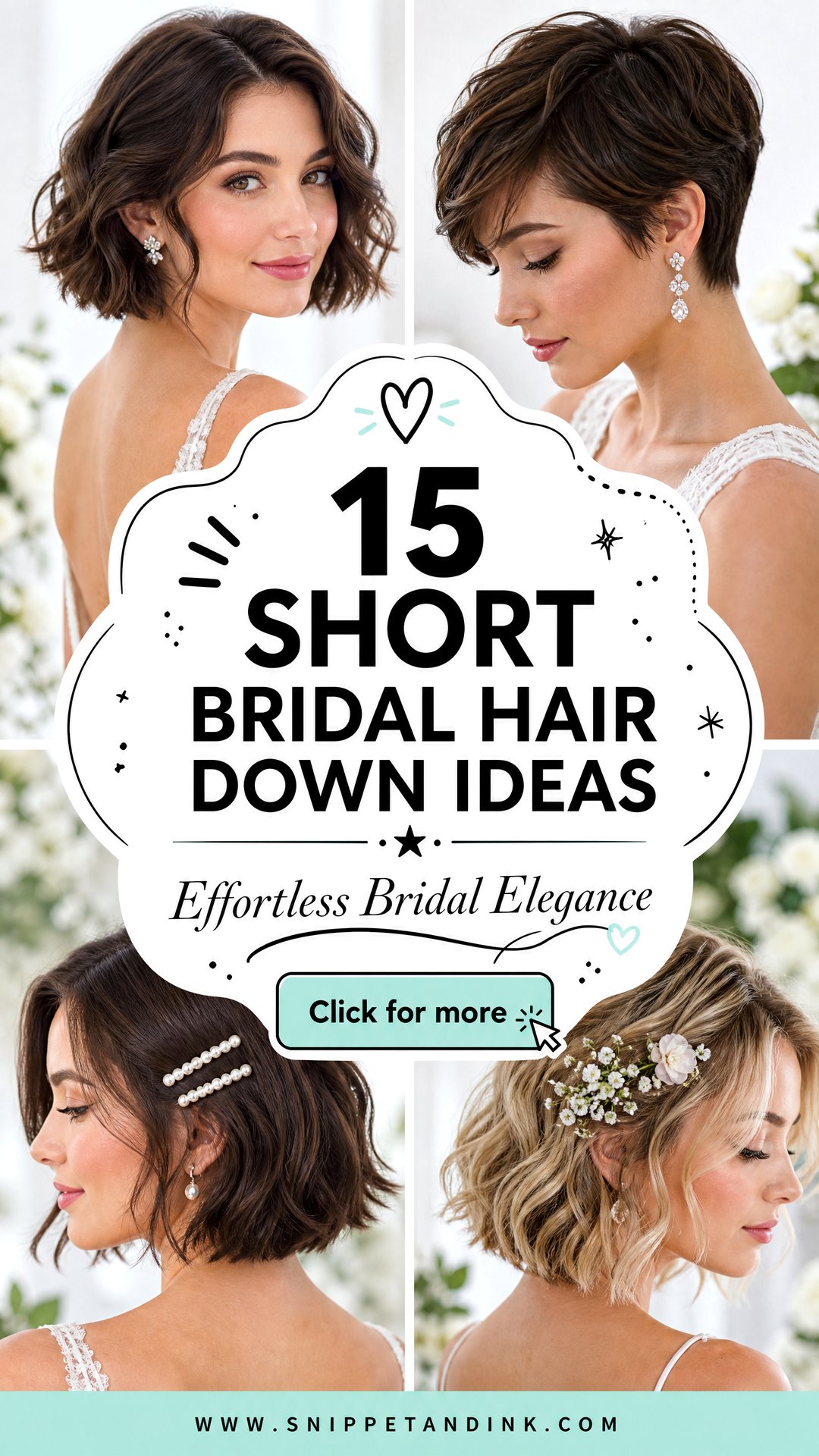 15 Short Bridal Hair Down Ideas for Effortless Elegance - 15 Short Bridal Hair Down Ideas for Effortless Elegance