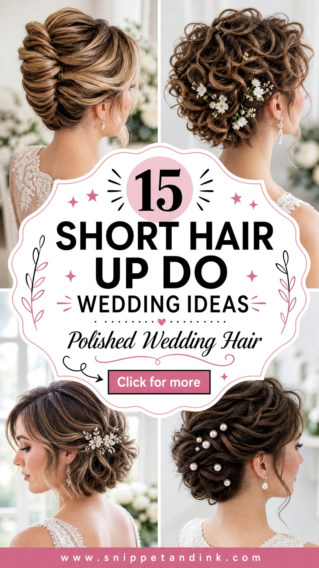 15 Short Hair Up Do Wedding Ideas for Polished Brides - 15 Short Hair Up Do Wedding Ideas for Polished Brides