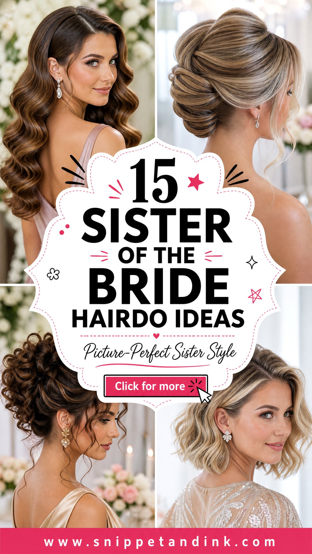 15 Sister of the Bride Hairdo Ideas for Picture-Perfect Style - 15 Sister of the Bride Hairdo Ideas for Picture-Perfect Style