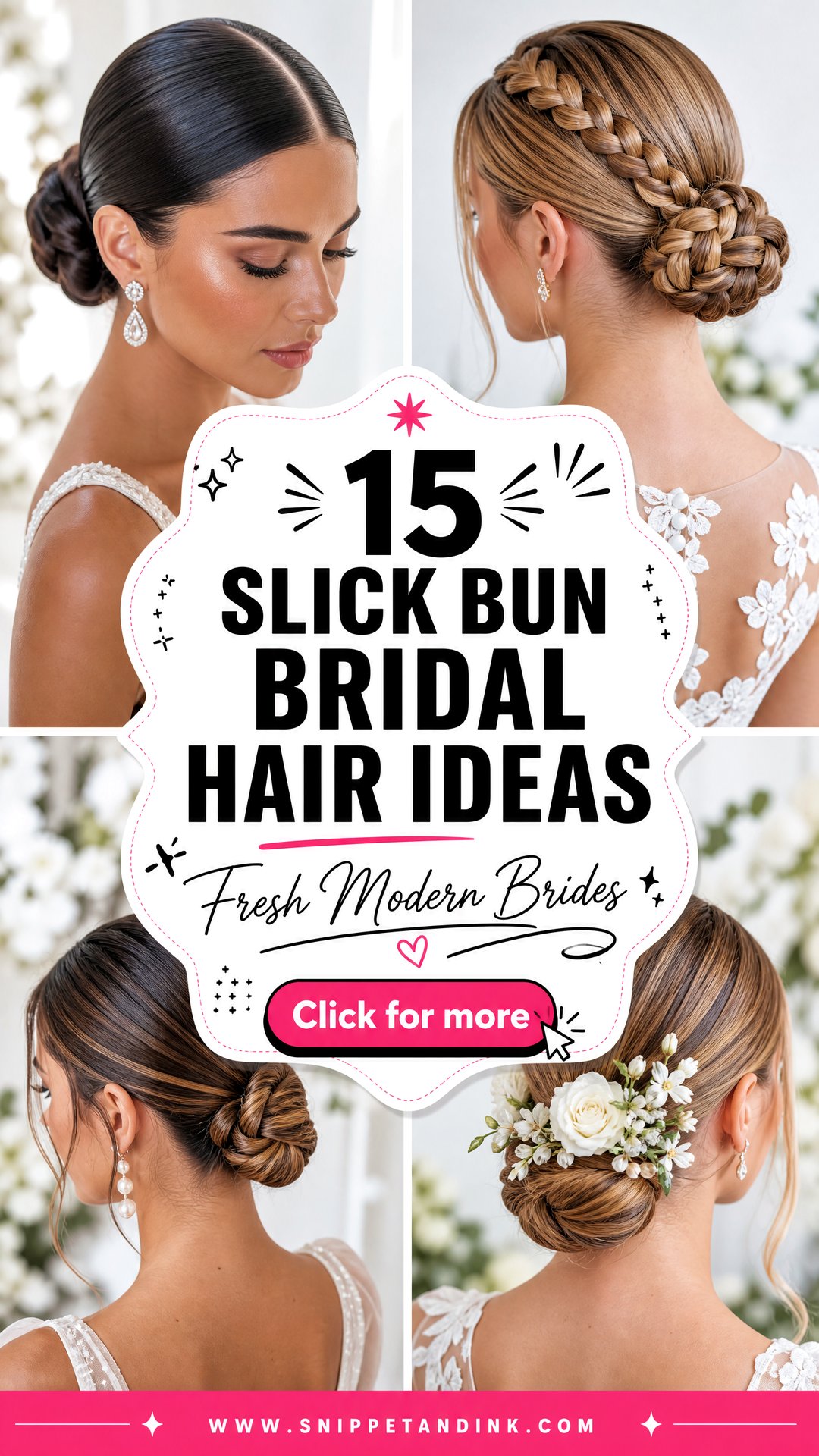 15 Slick Bun Bridal Hair Ideas for Modern Brides In 2026 - 15 Slick Bun Bridal Hair Ideas for Modern Brides In 2026