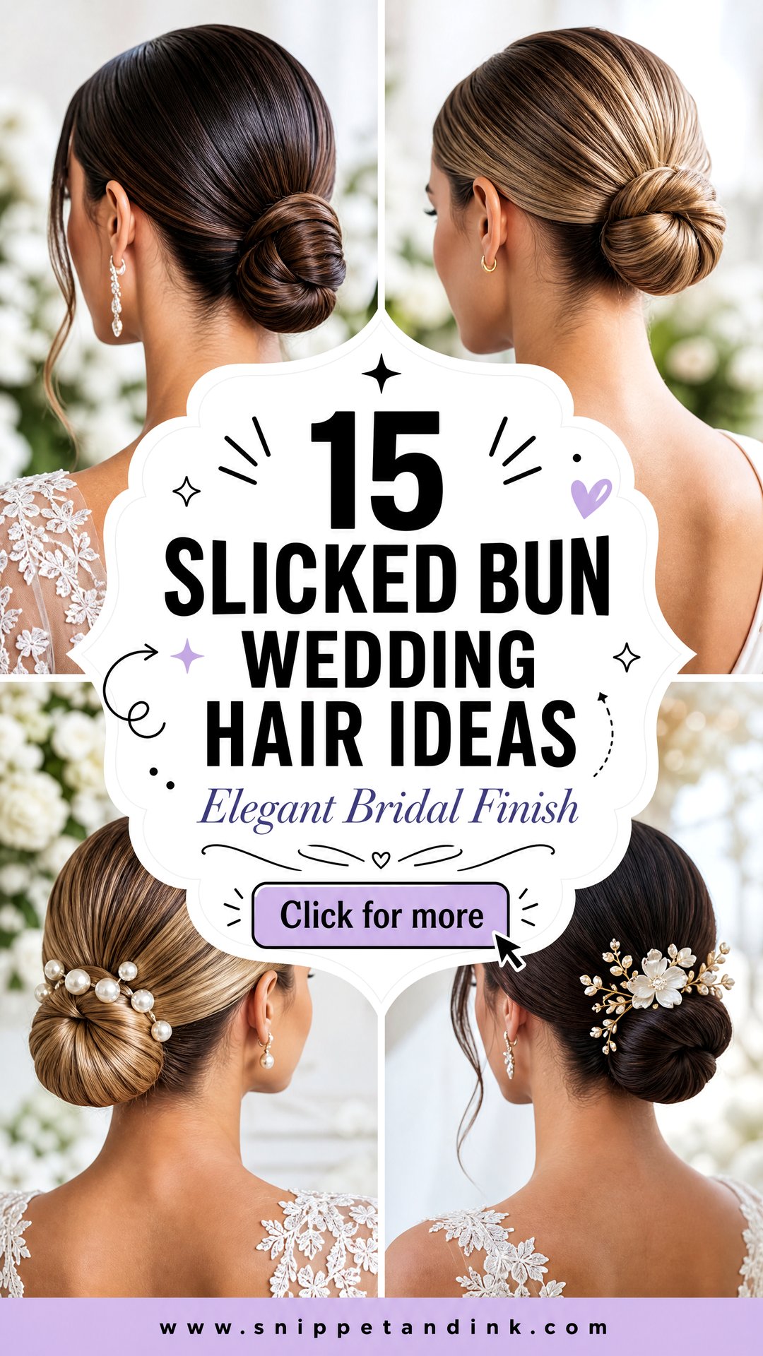 15 Slicked Bun Wedding Hair Ideas Polished Looks for Brides - 15 Slicked Bun Wedding Hair Ideas: Polished Looks for Brides