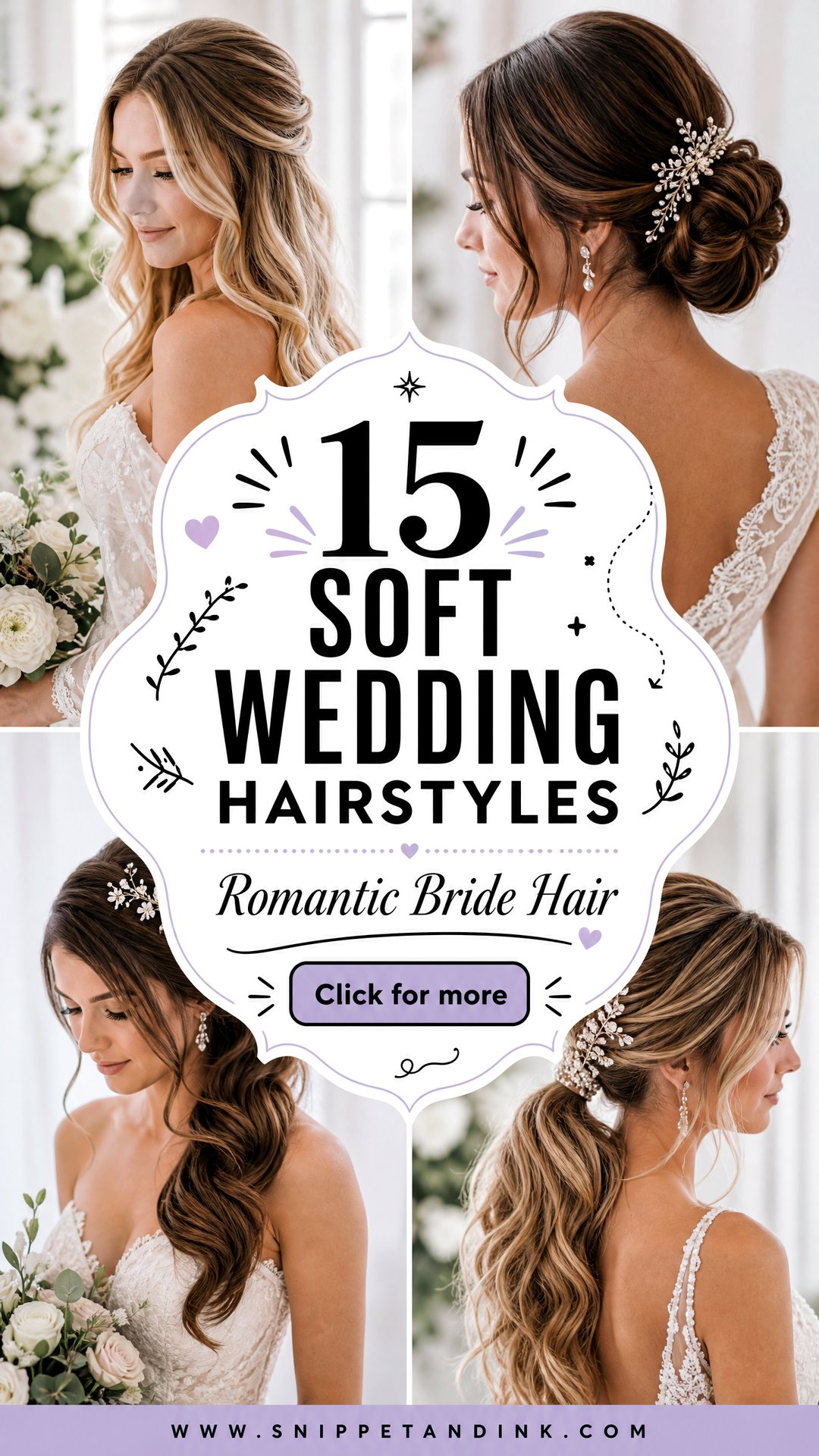 15 Soft Wedding Hairstyles Romantic Looks for Brides Now - 15 Soft Wedding Hairstyles: Romantic Looks for Brides Now