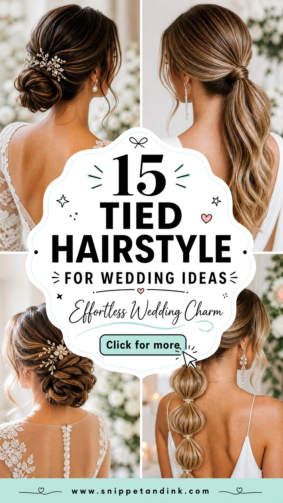 15 Tied Hairstyle for Wedding Ideas for Effortless Charm - 15 Tied Hairstyle for Wedding Ideas for Effortless Charm