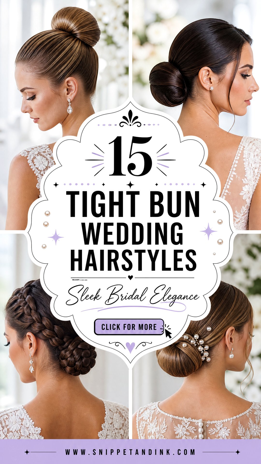 15 Tight Bun Wedding Hairstyles for Sleek Elegance - 15 Tight Bun Wedding Hairstyles for Sleek Elegance
