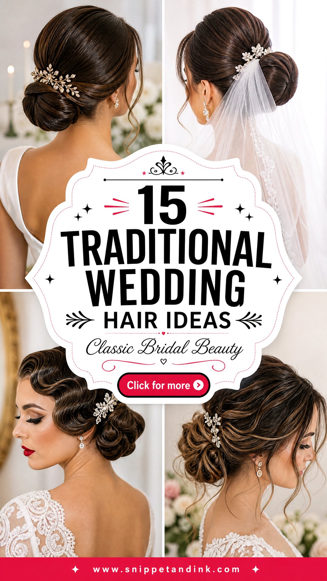 15 Traditional Wedding Hair Ideas for Classic Beauty - 15 Traditional Wedding Hair Ideas for Classic Beauty