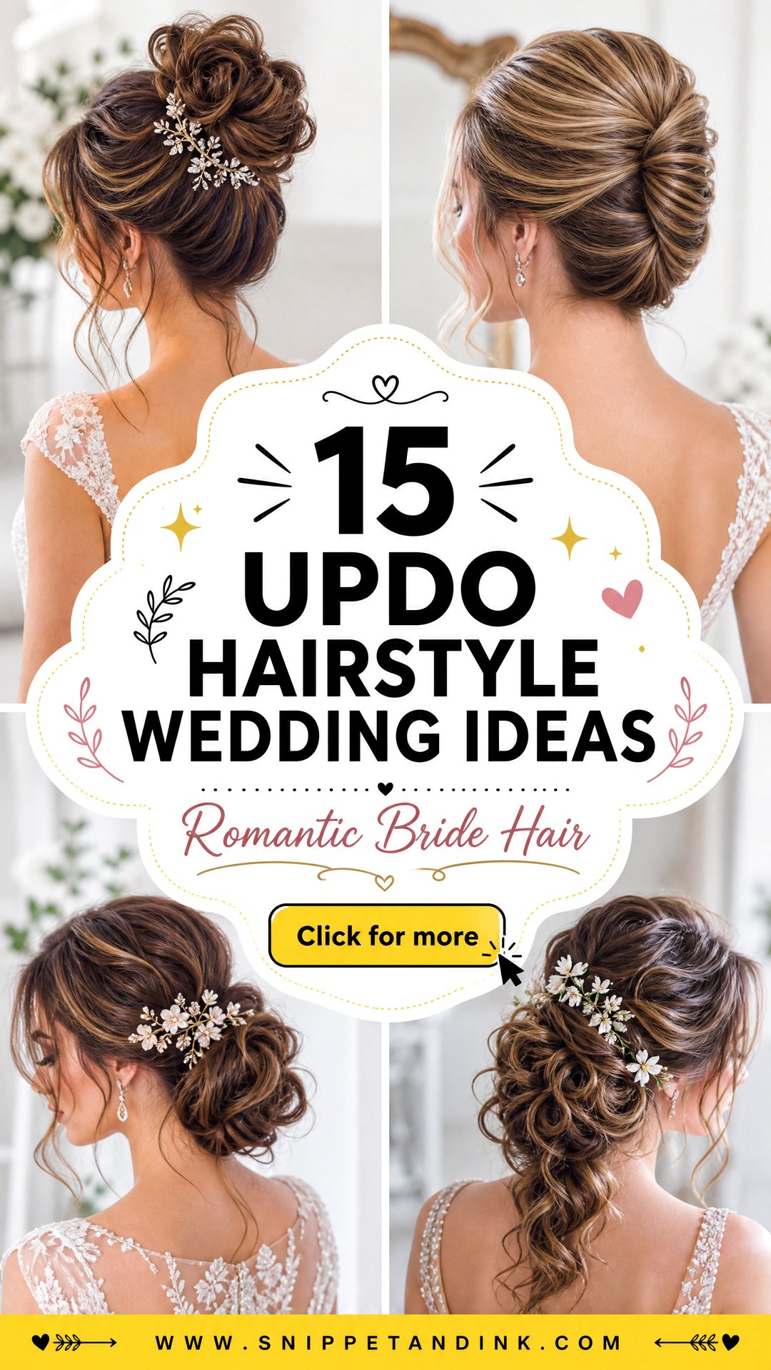 15 Updo Hairstyle Wedding Ideas for Romantic Brides - 15 Updo Hairstyle Wedding Ideas for Romantic Brides