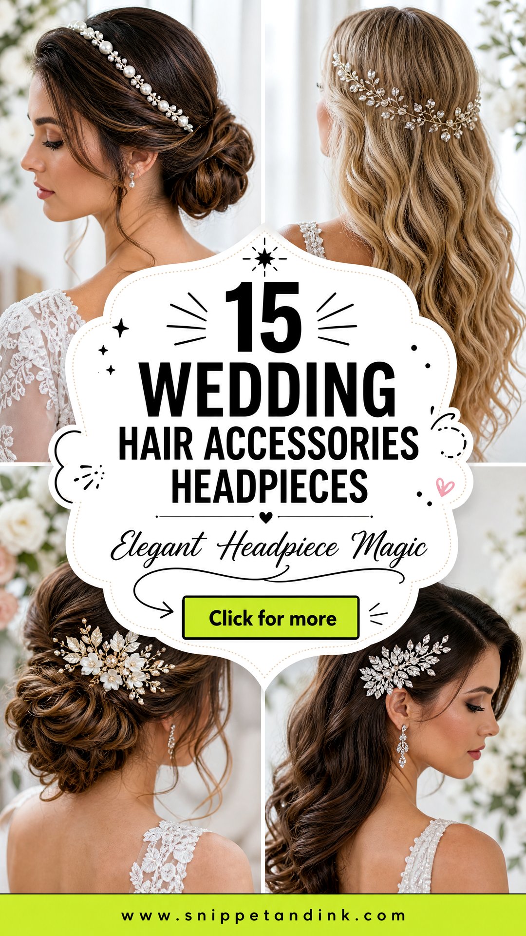 15 Wedding Hair Accessories Headpieces for Elegant Brides - 15 Wedding Hair Accessories Headpieces for Elegant Brides