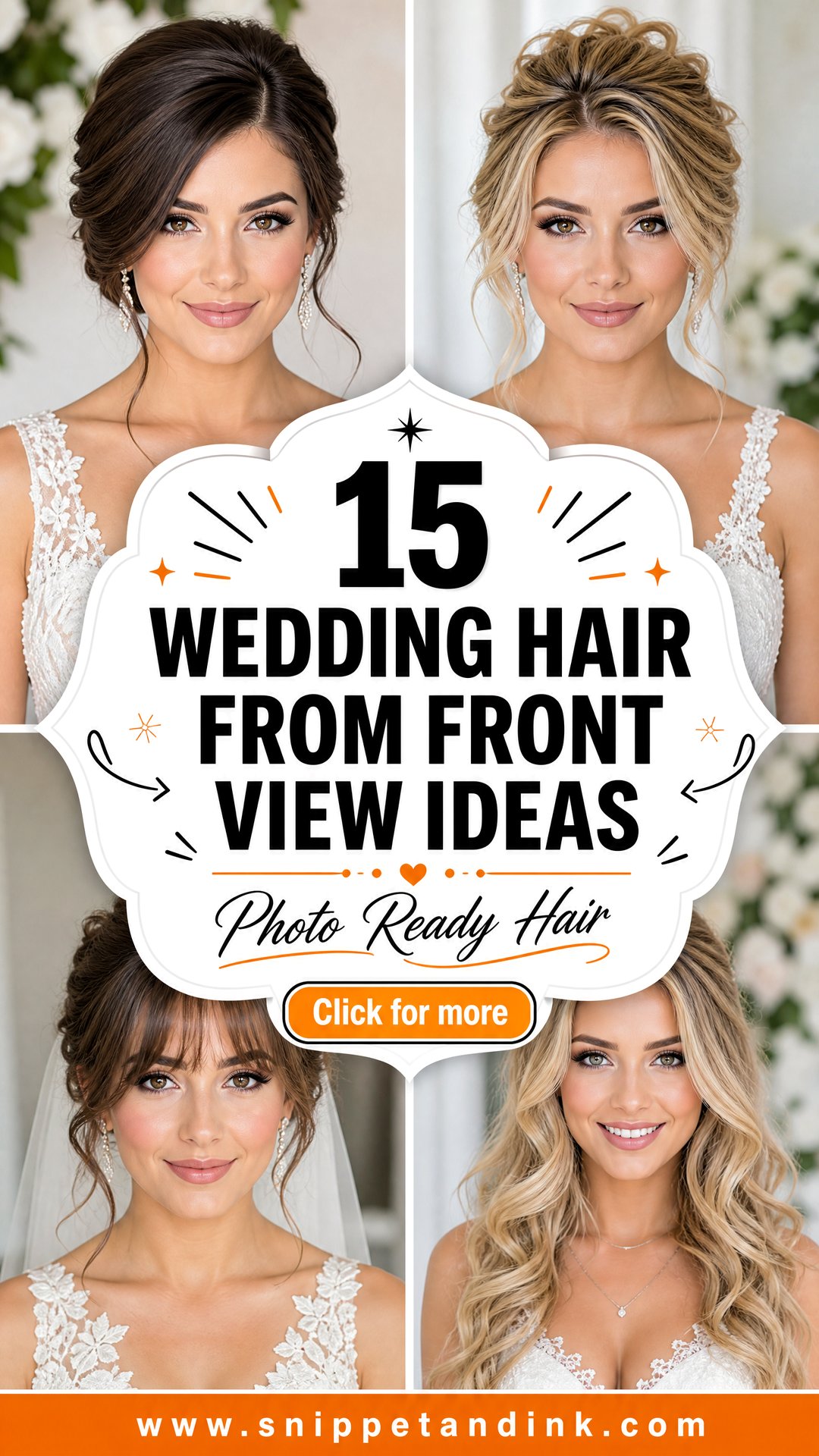 15 Wedding Hair From Front View Ideas Photo-Ready Bridal Looks - 15 Wedding Hair From Front View Ideas: Photo-Ready Bridal Looks