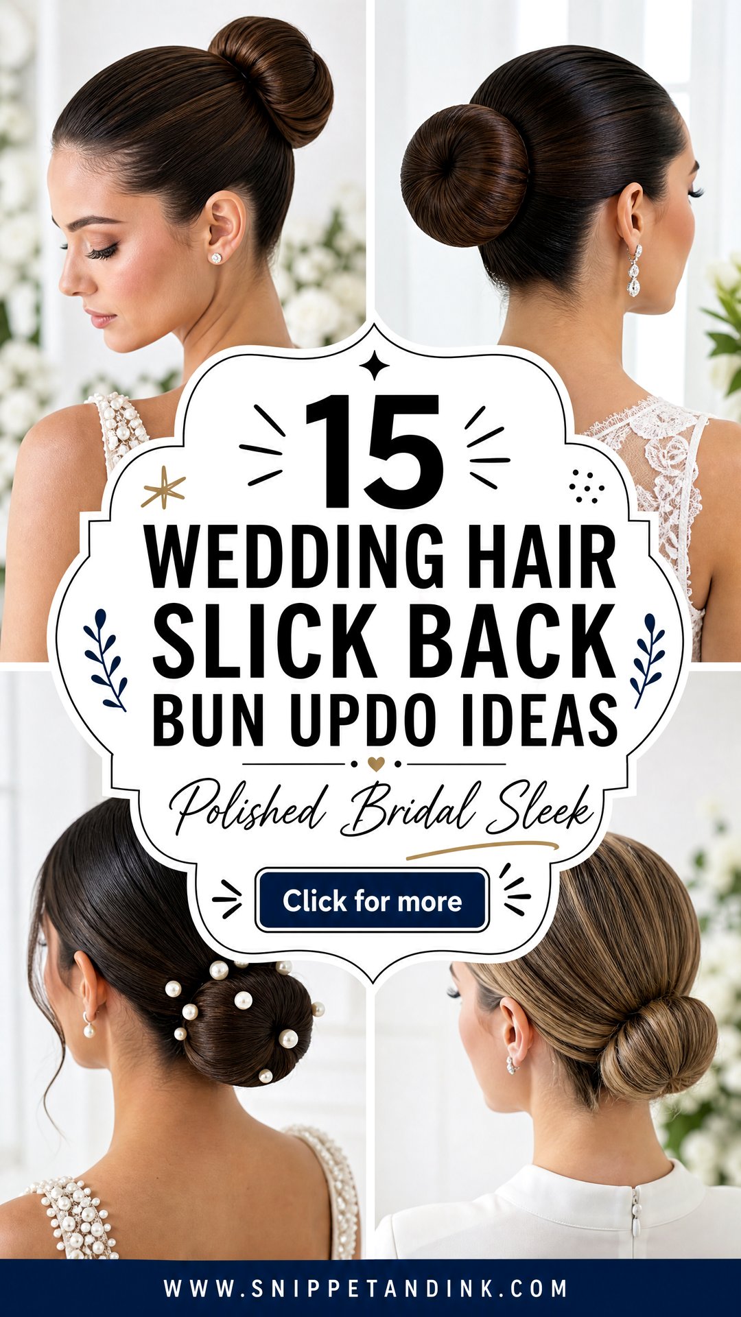 15 Wedding Hair Slick Back Bun Updo Ideas Chic Bridal Looks - 15 Wedding Hair Slick Back Bun Updo Ideas: Chic Bridal Looks