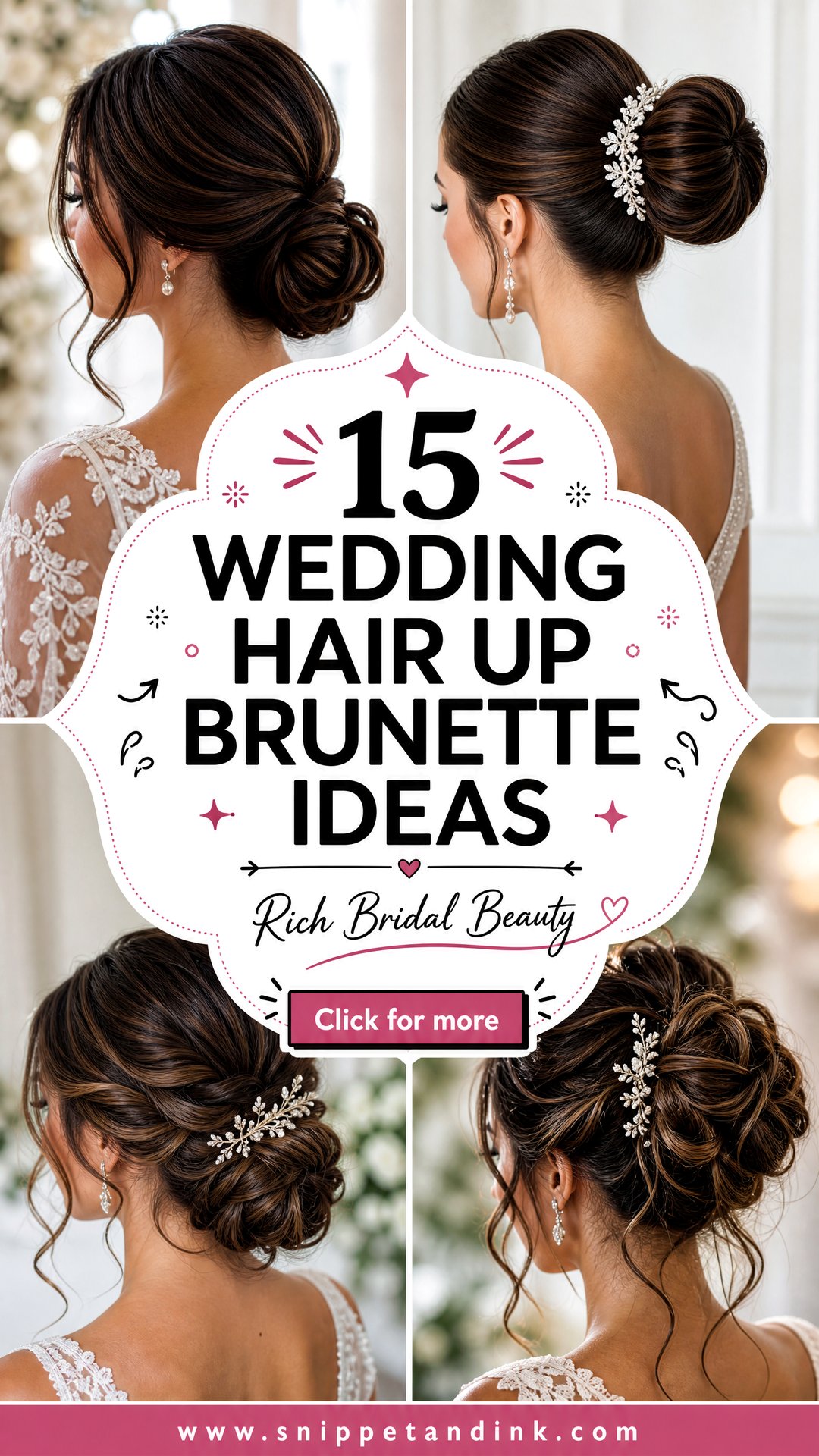 15 Wedding Hair Up Brunette Ideas Rich Bridal Looks to Love - 15 Wedding Hair Up Brunette Ideas: Rich Bridal Looks to Love