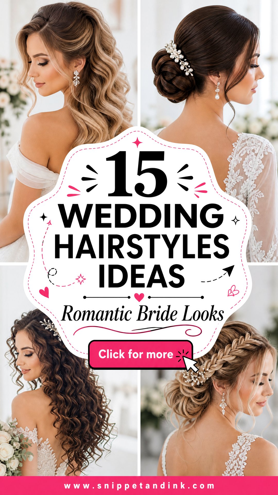 15 Wedding Hairstyles Ideas for Every Romantic Bride - 15 Wedding Hairstyles Ideas for Every Romantic Bride