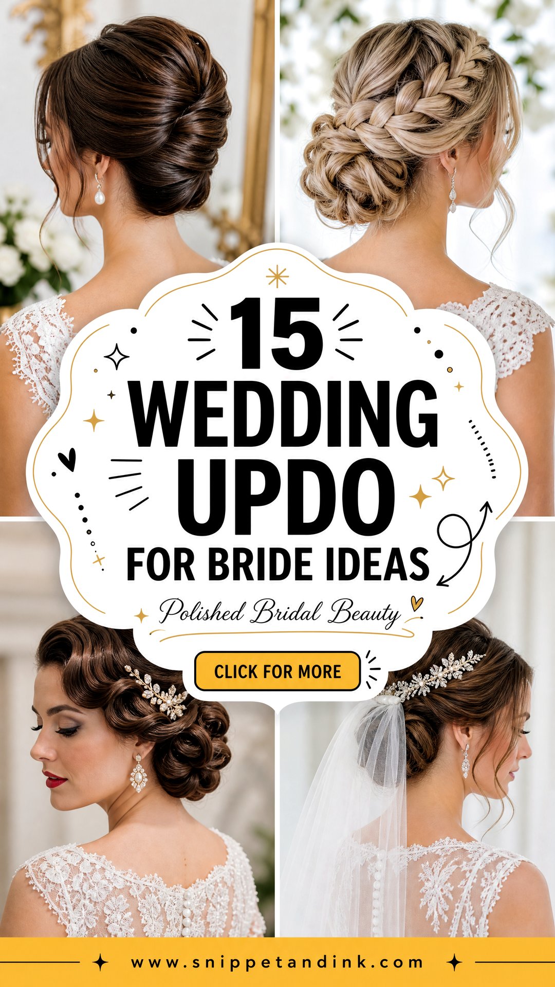 15 Wedding Updo for Bride Ideas for a Polished Big Day - 15 Wedding Updo for Bride Ideas for a Polished Big Day