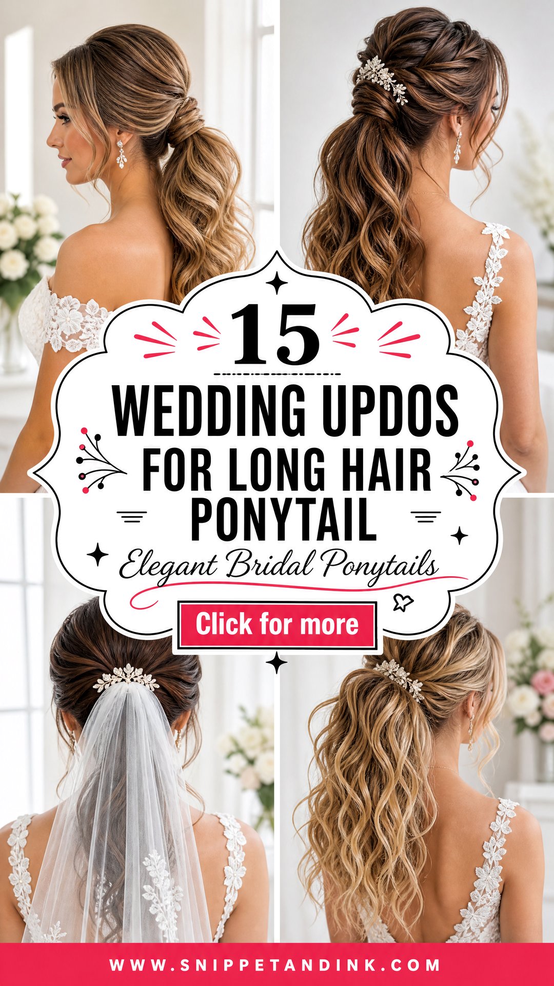 15 Wedding Updos for Long Hair Ponytail Elegant Bridal Looks - 15 Wedding Updos for Long Hair Ponytail: Elegant Bridal Looks