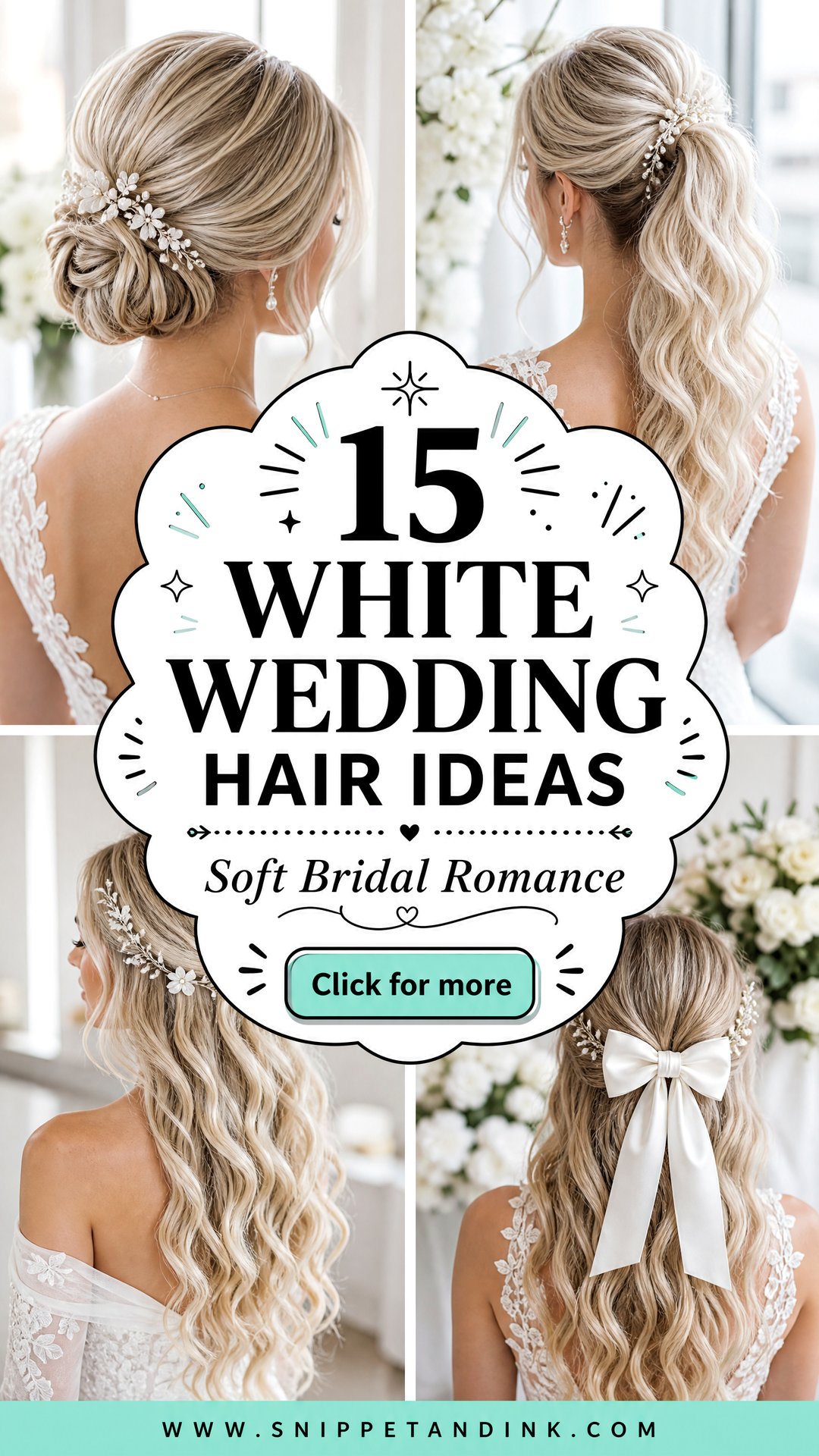 15 White Wedding Hair Ideas for Soft Romantic Bridal Style - 15 White Wedding Hair Ideas for Soft Romantic Bridal Style