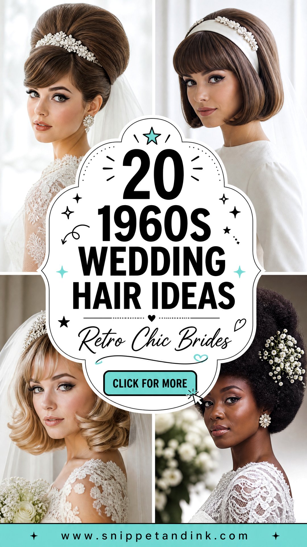 20 1960s Wedding Hair Ideas for Retro-Chic Modern Brides - 20 1960s Wedding Hair Ideas for Retro-Chic Modern Brides