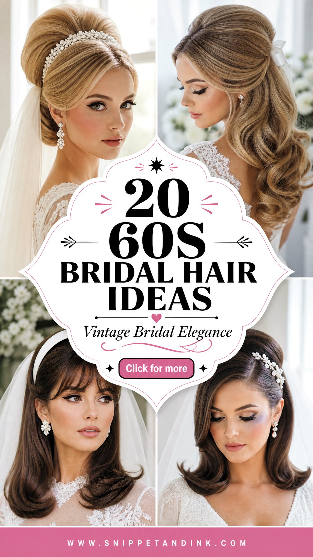 20 60s Bridal Hair Ideas for Timeless Vintage Elegance - 20 60s Bridal Hair Ideas for Timeless Vintage Elegance